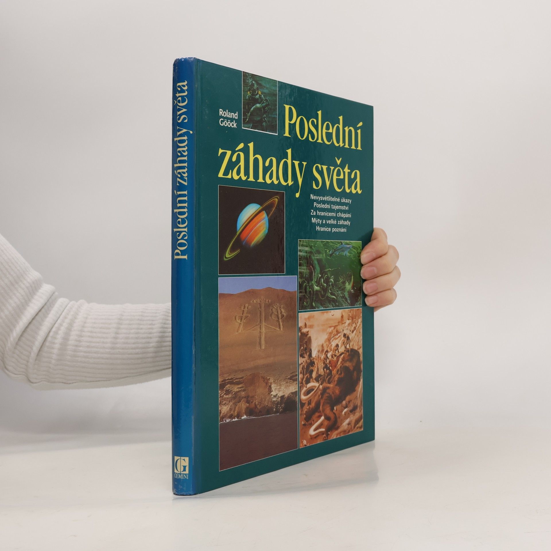 Roland Gööck Poslední záhady světa