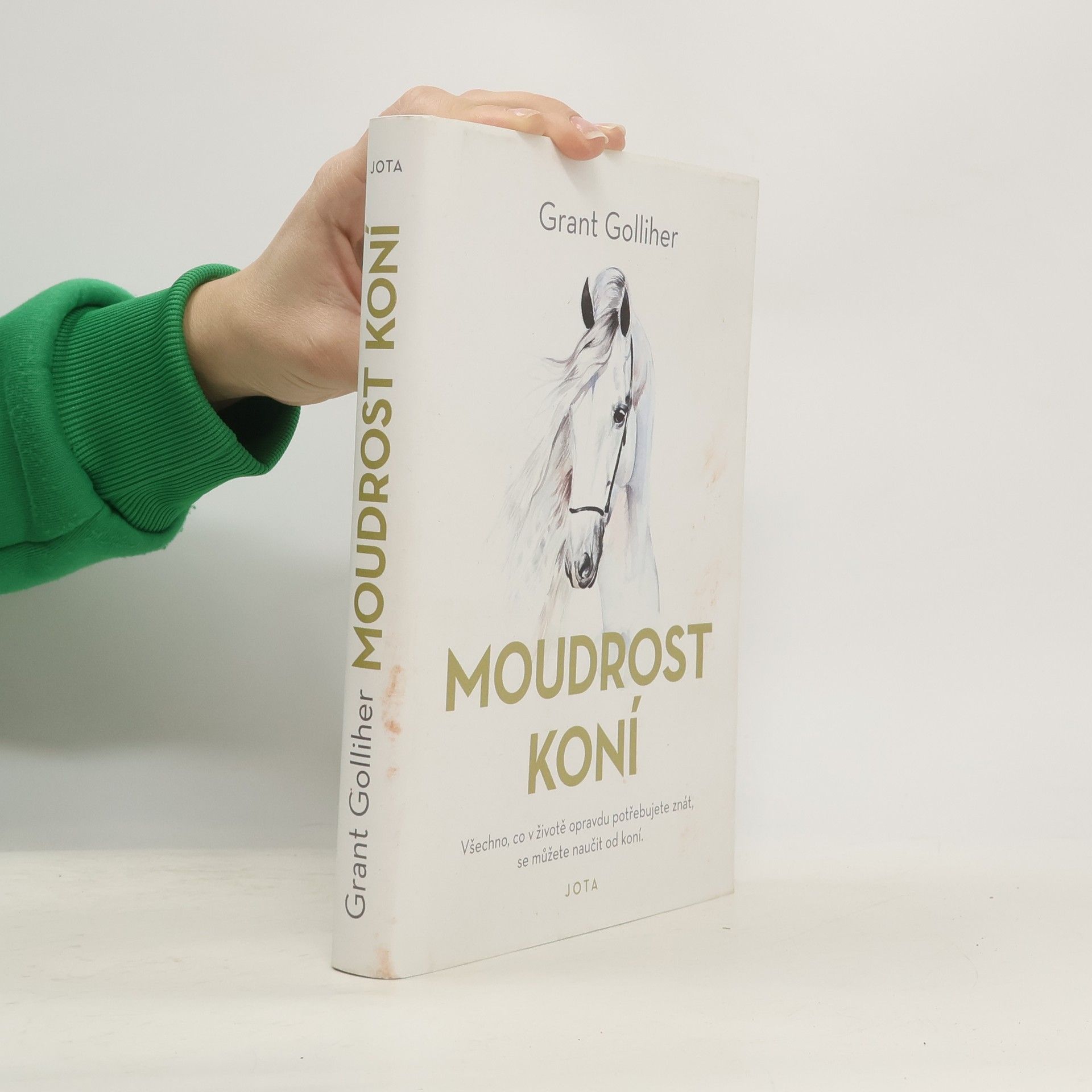 Grant Golliher Moudrost koní