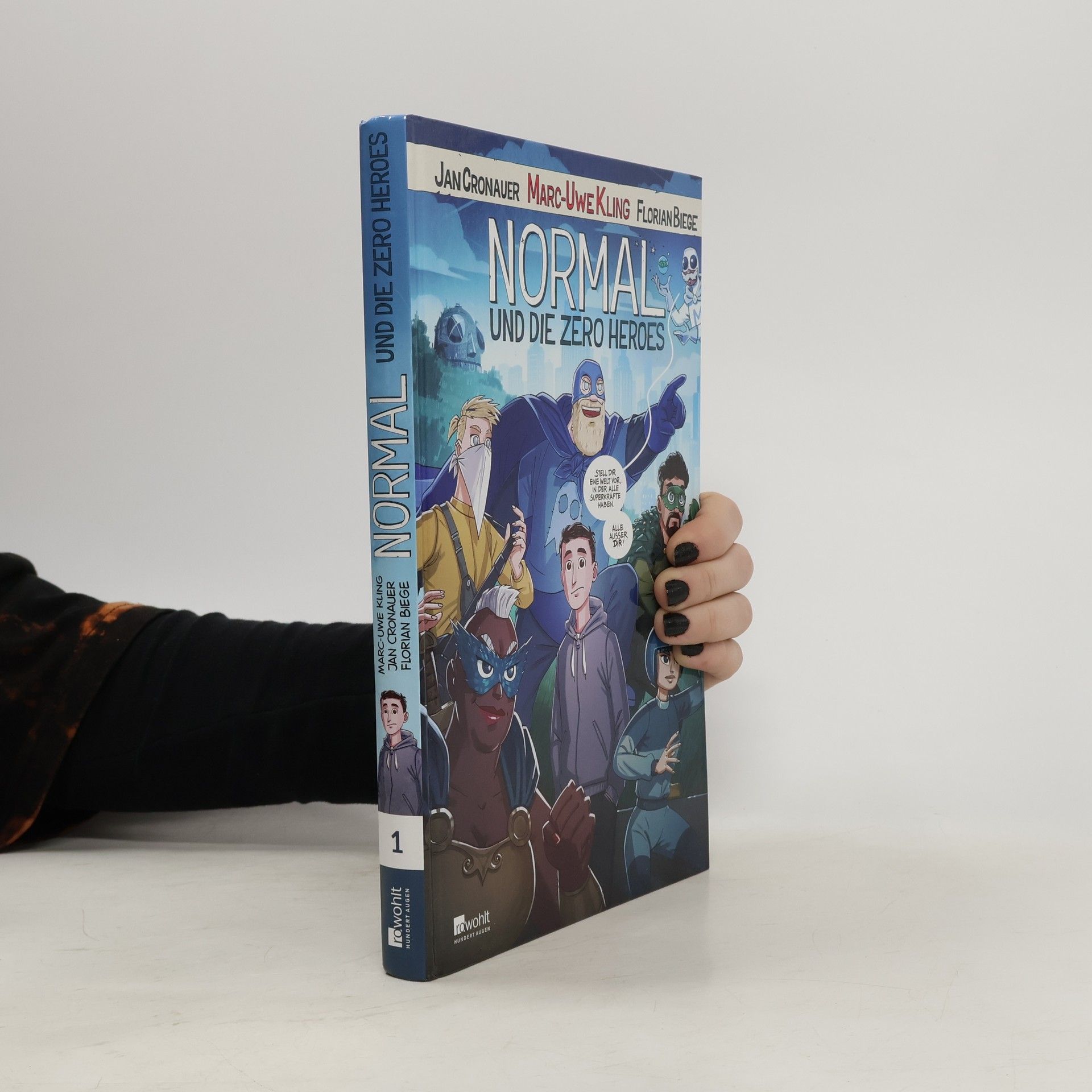 Marc-Uwe Kling Normal und die Zero Heroes