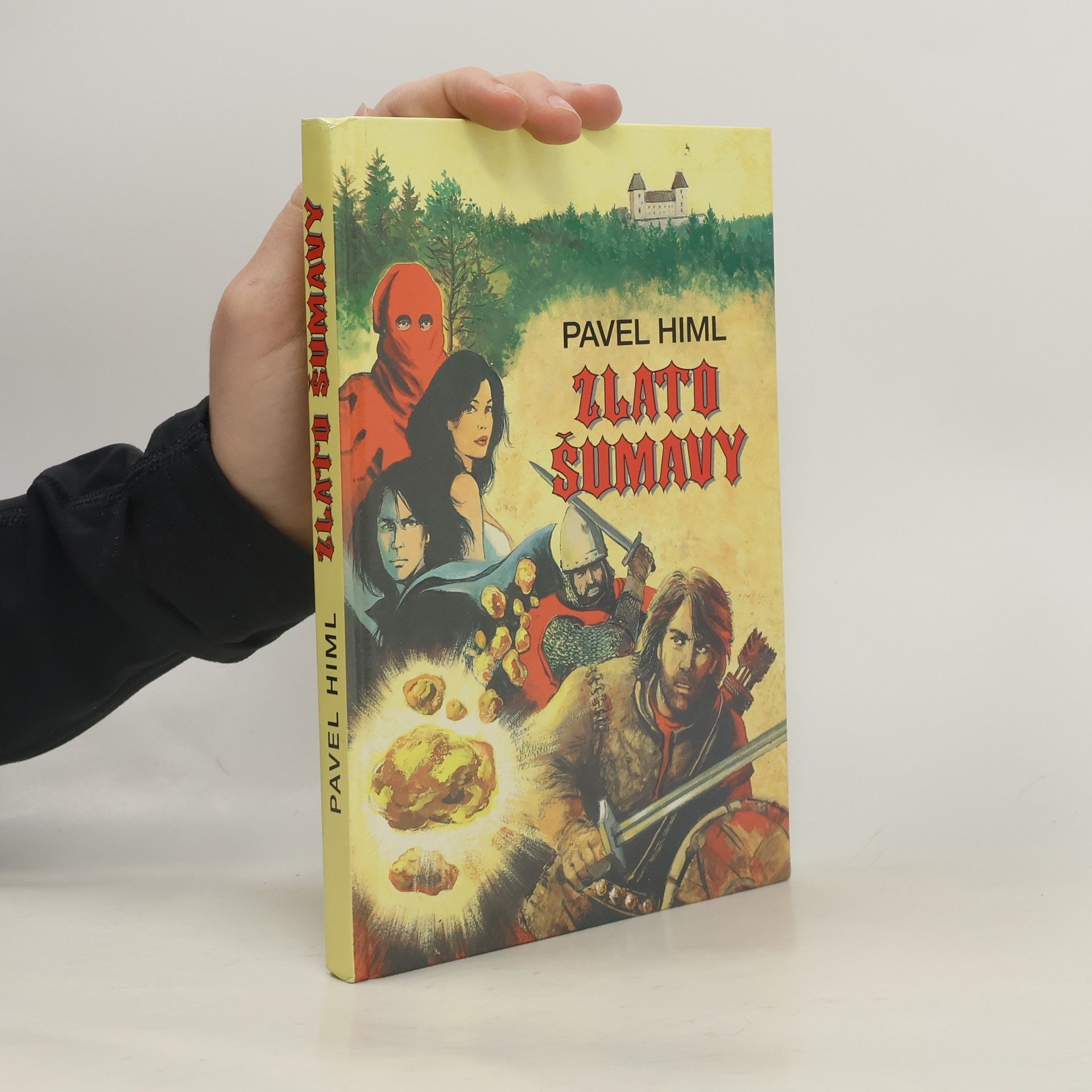 Pavel Himl Zlato Šumavy