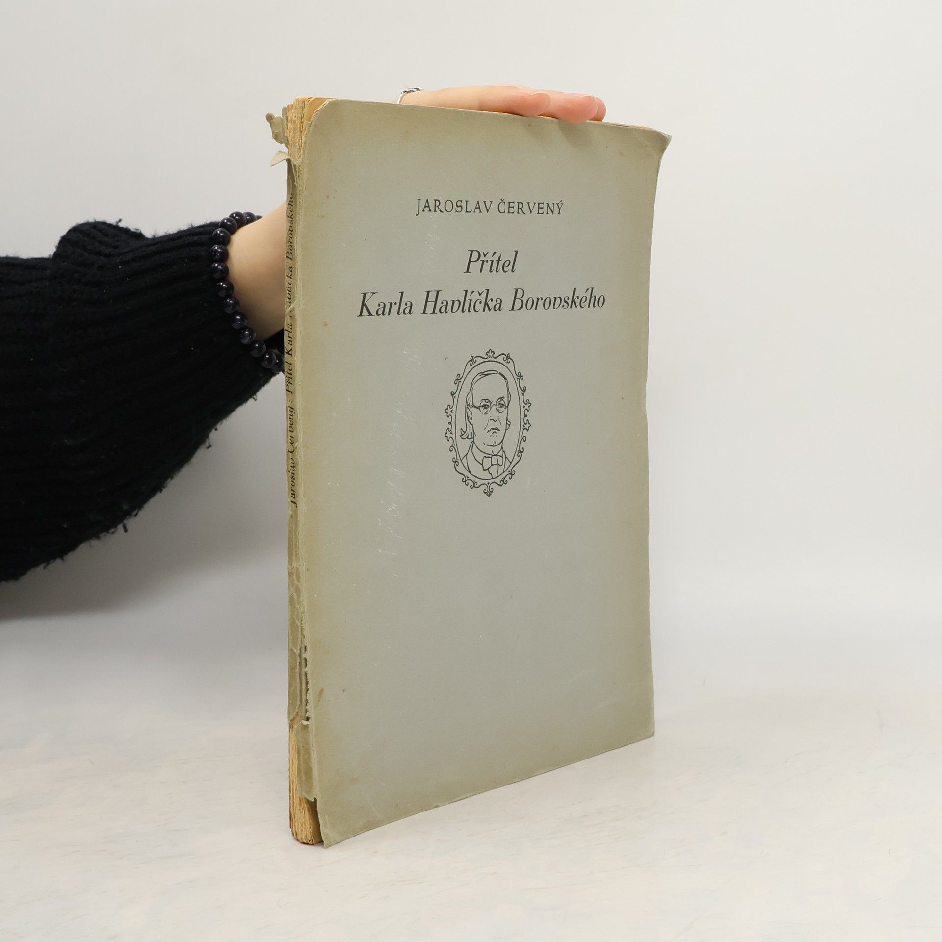 Jaroslav Červený Přítel Karla Havlíčka Borovského