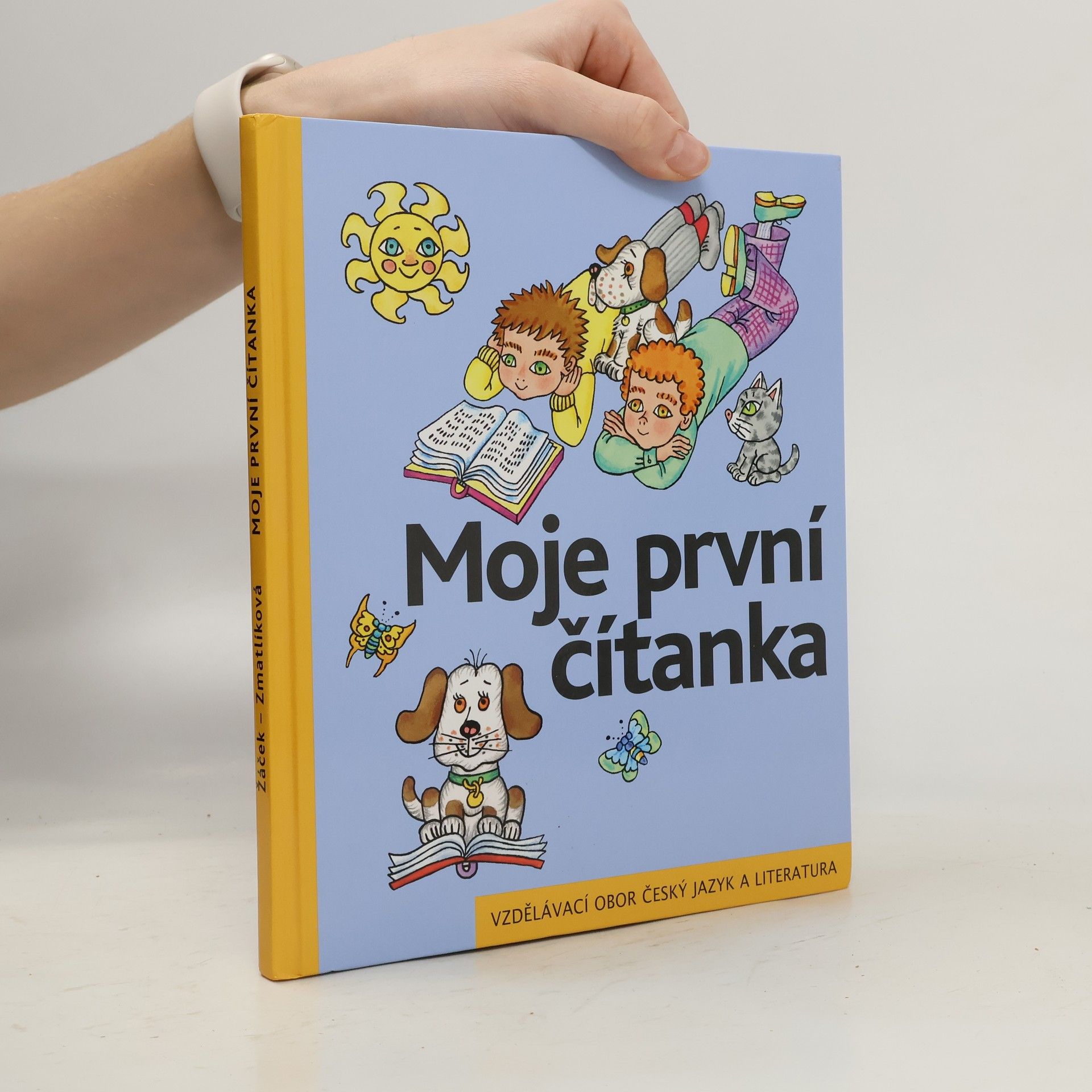 Jiří Žáček Moje první čítanka. Učebnice pro vzdělávací obor Český jazyk a literatura