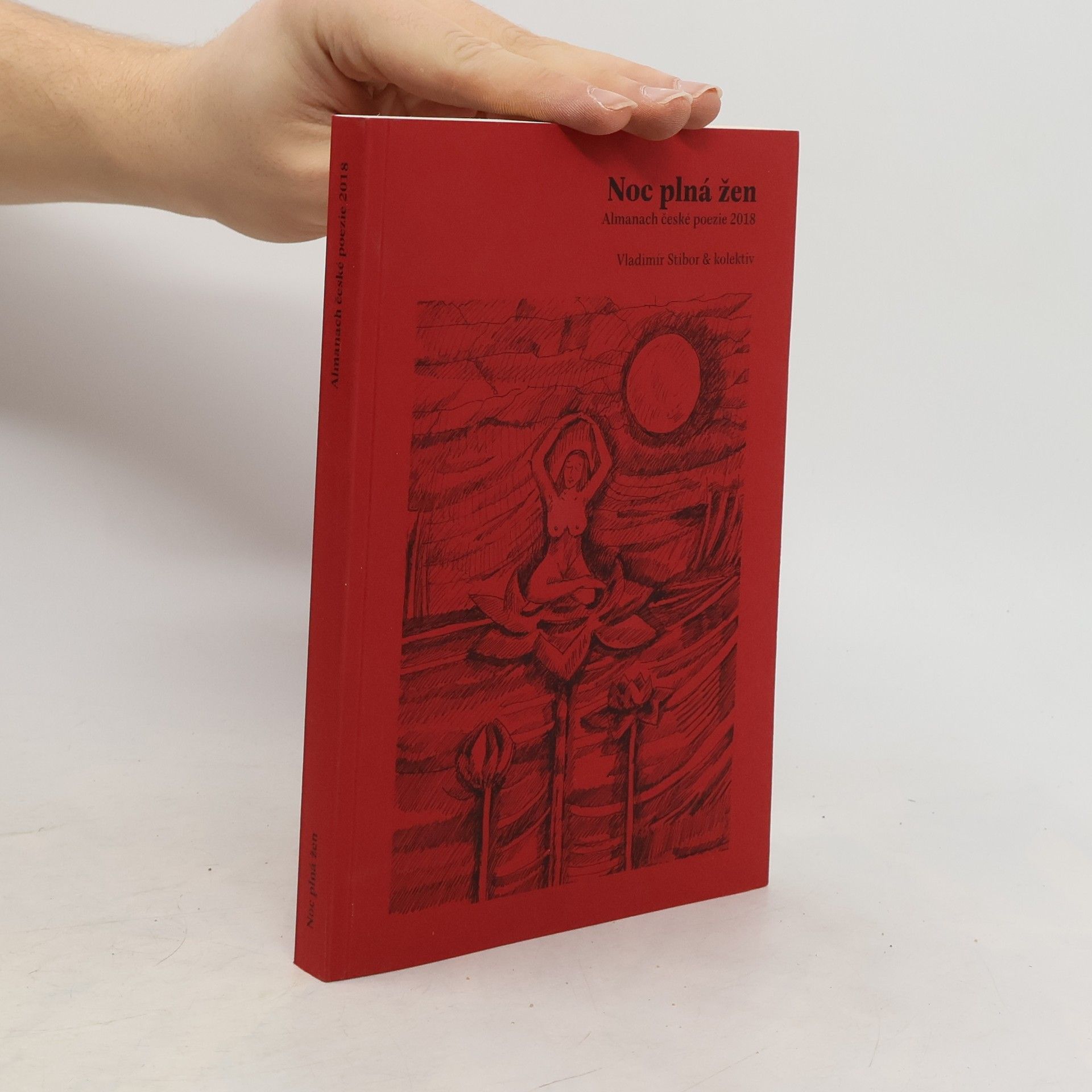Vladimír Stibor Noc plná žen. Almanach české poezie 2018