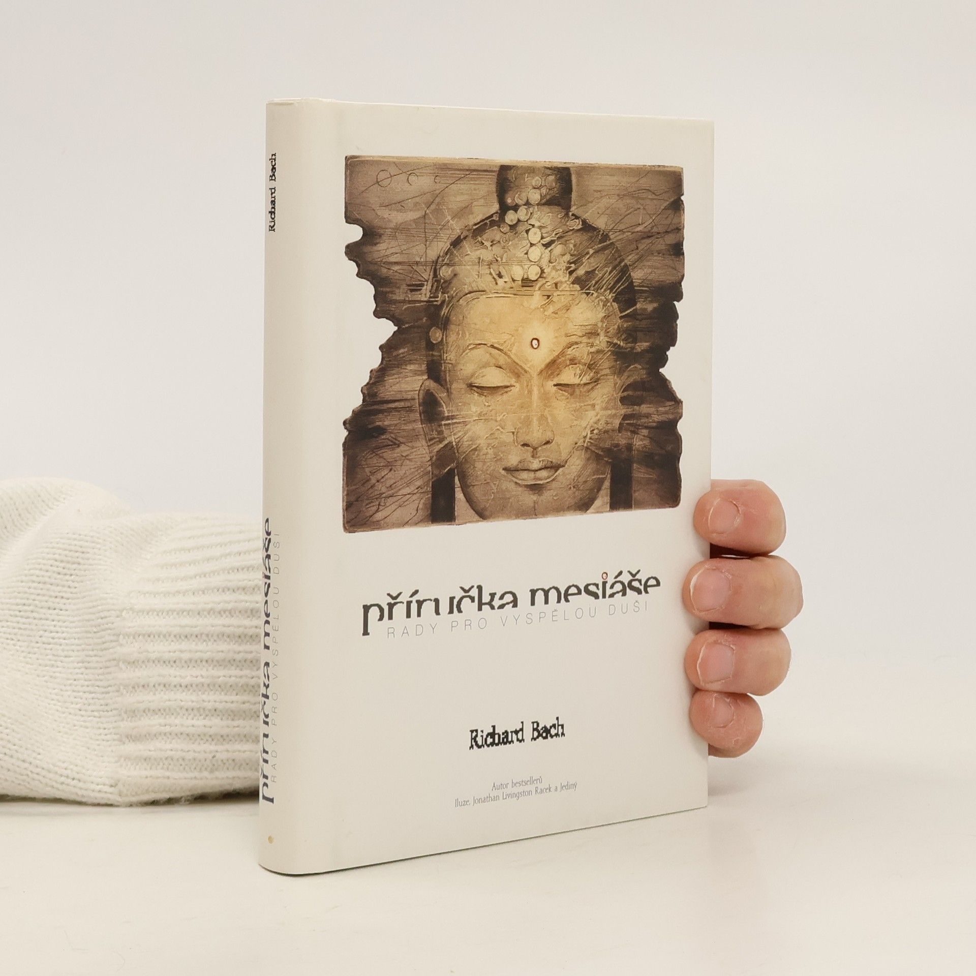 Příručka mesiáše: Rady pro vyspělou duši