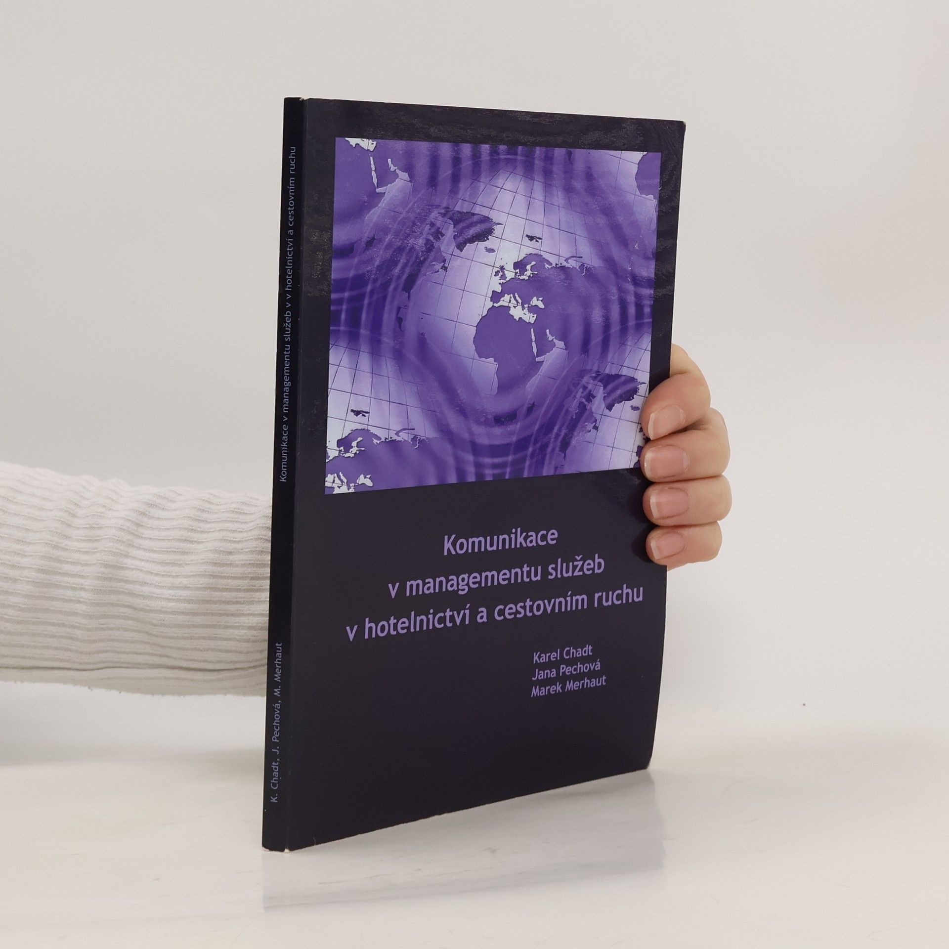 Komunikace v managementu služeb v hotelnictví a cestovním ruchu