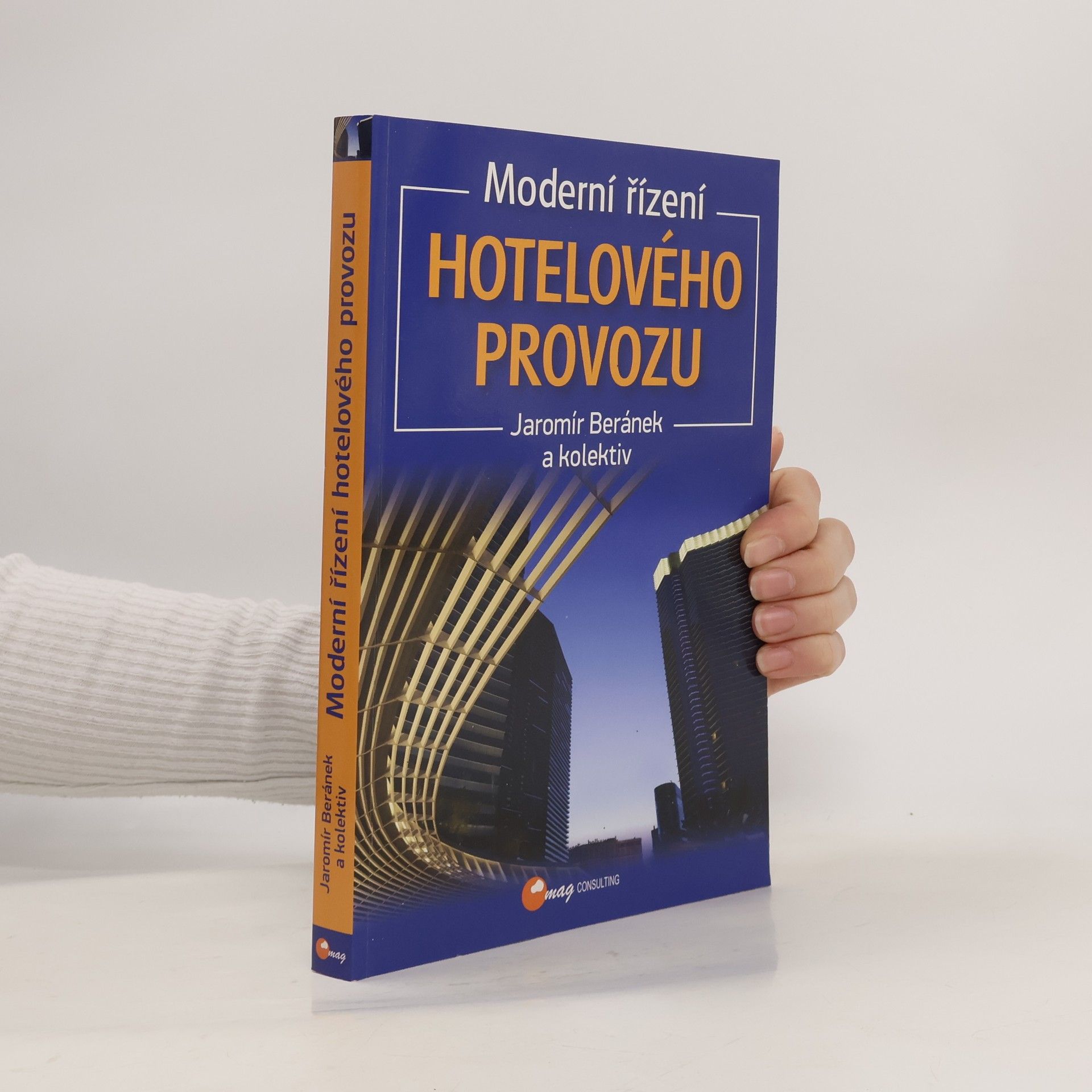 Moderní řízení hotelového provozu