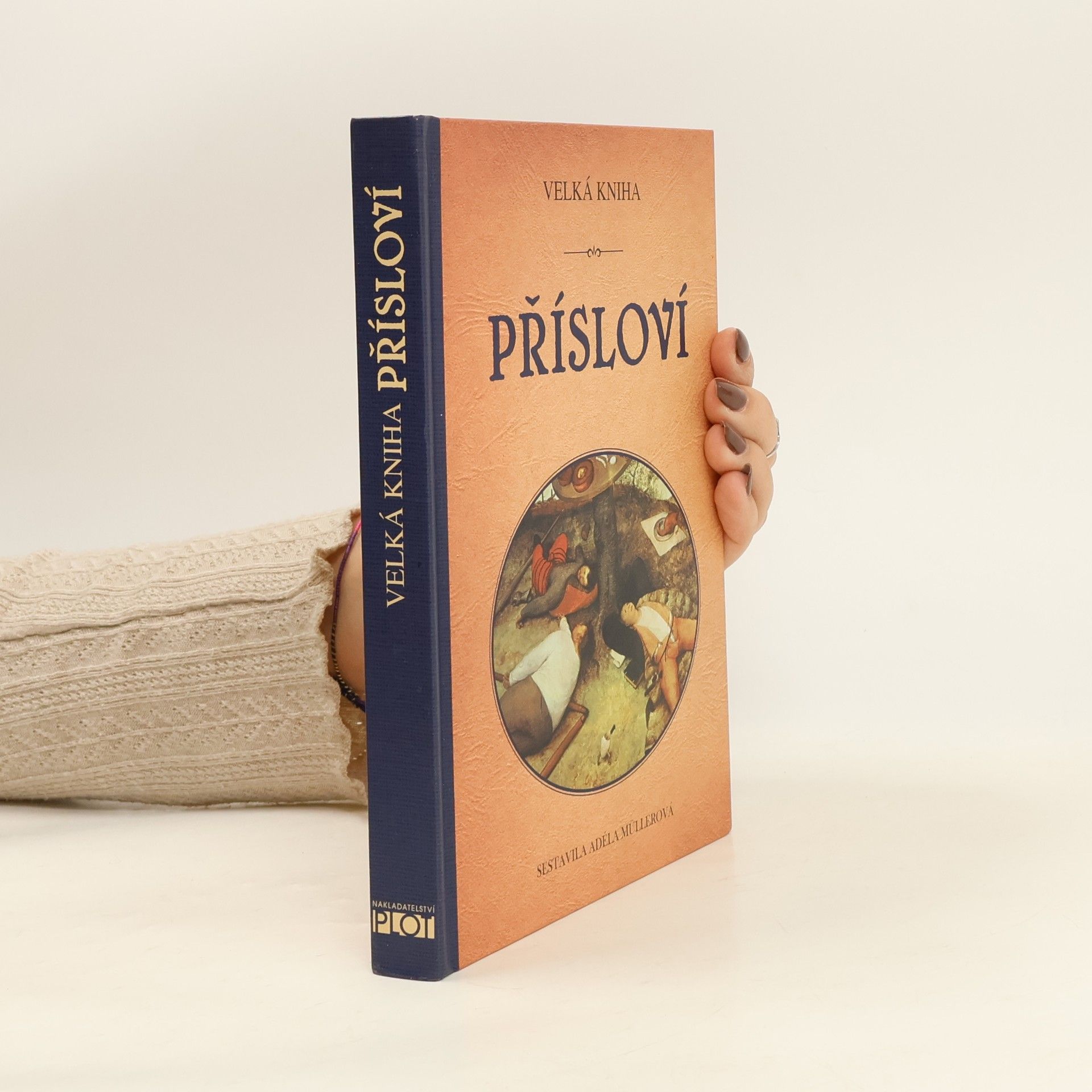 Adéla Müllerová Velká kniha přísloví