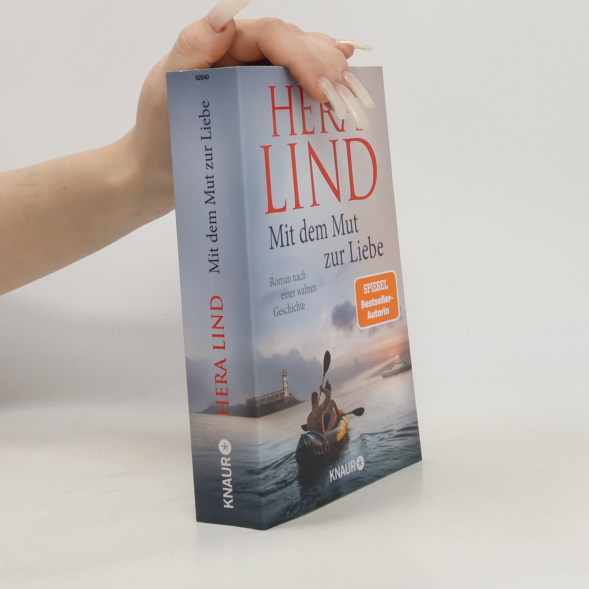 Hera Lind Mit dem Mut zur Liebe