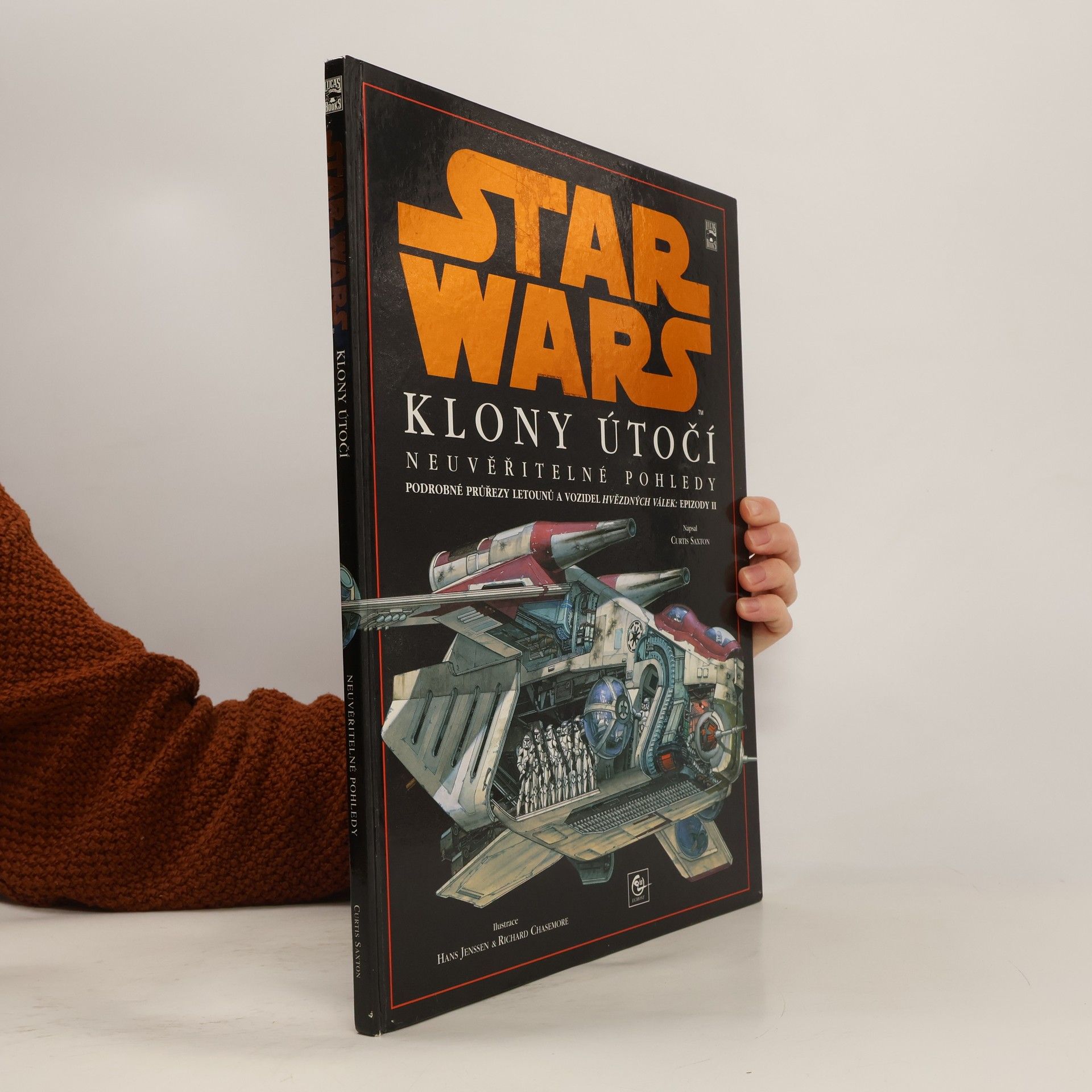 Kolektív autorov Star Wars: Klony útočí: Neuvěřitelné pohledy