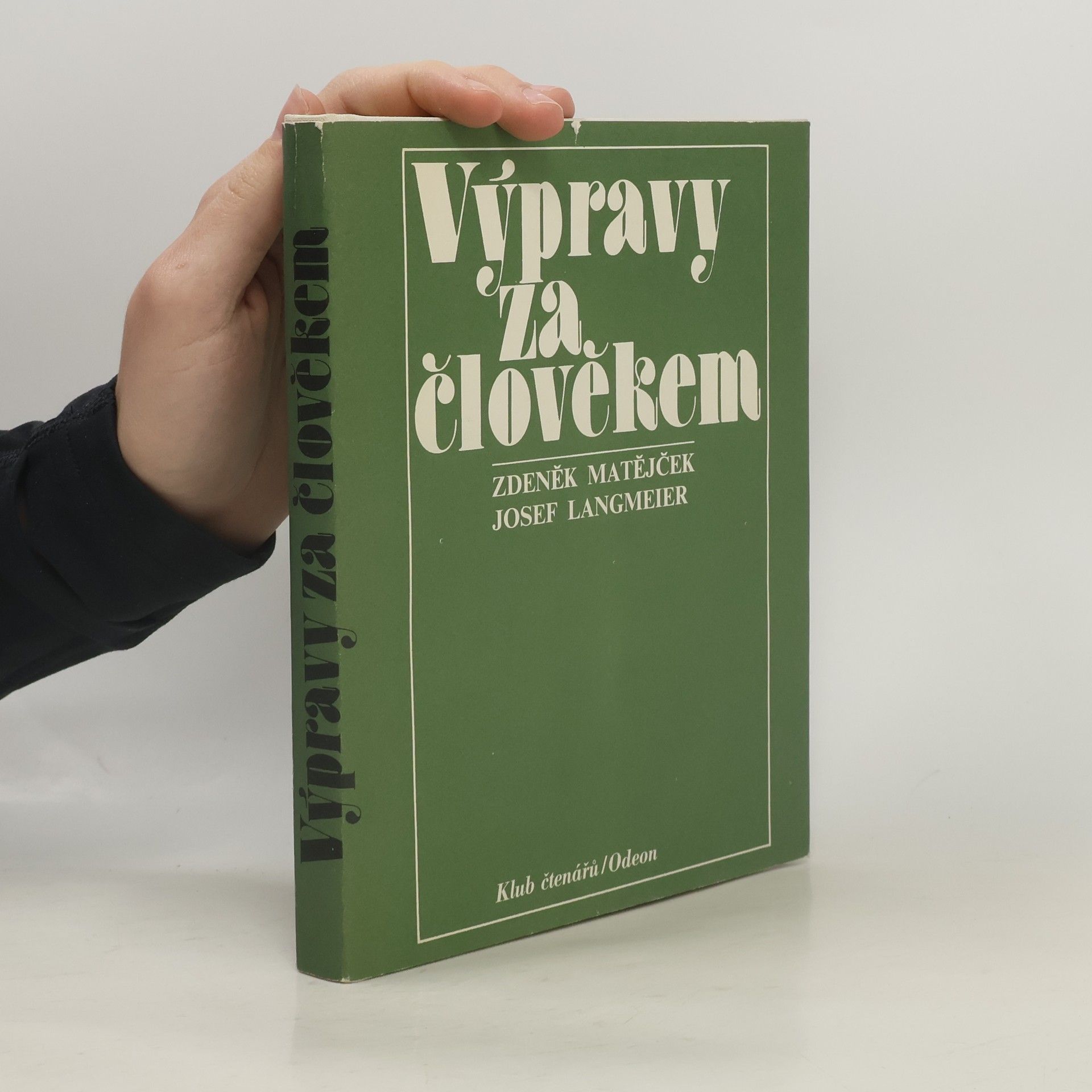 Výpravy za člověkem