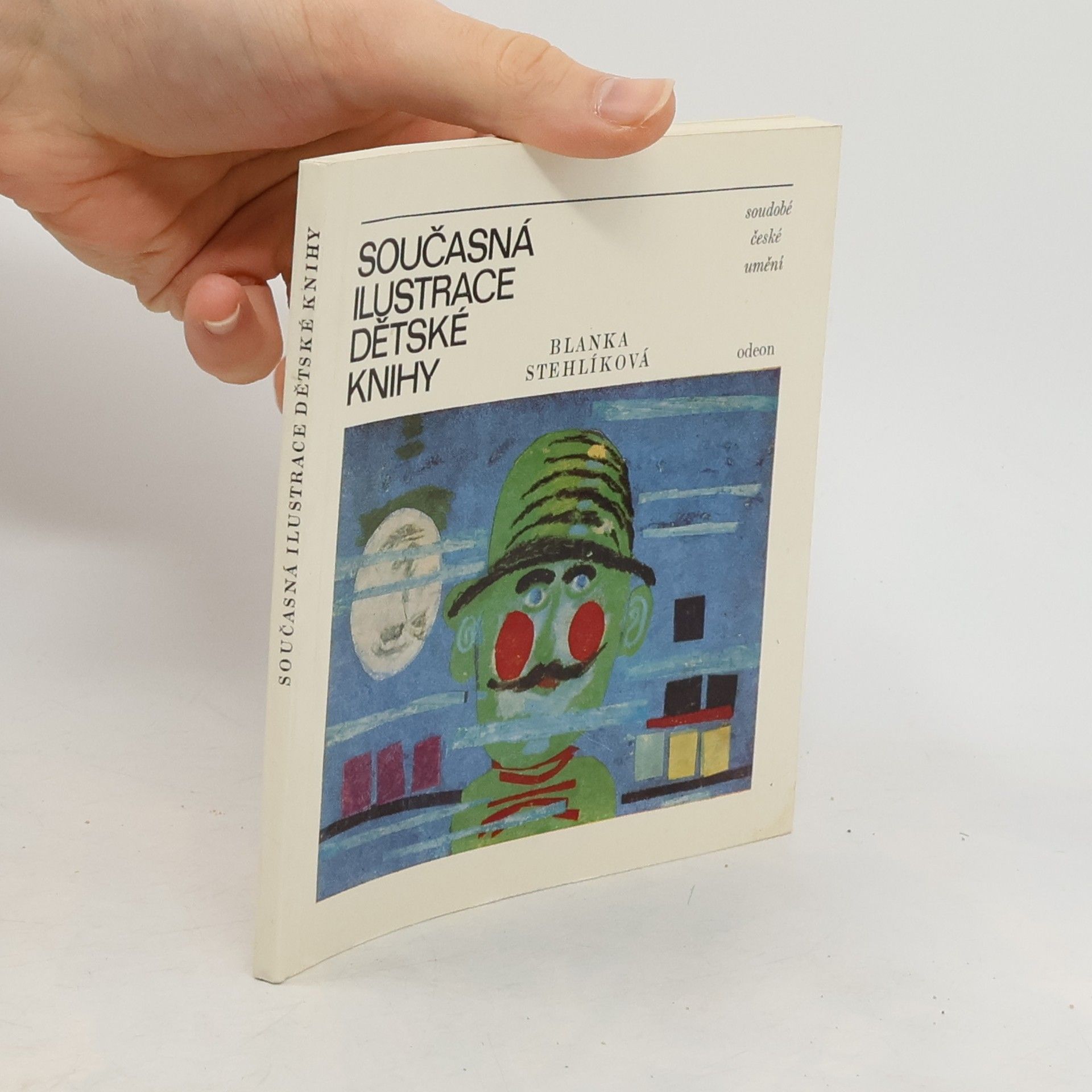 Blanka Stehlíková Současná ilustrace dětské knihy