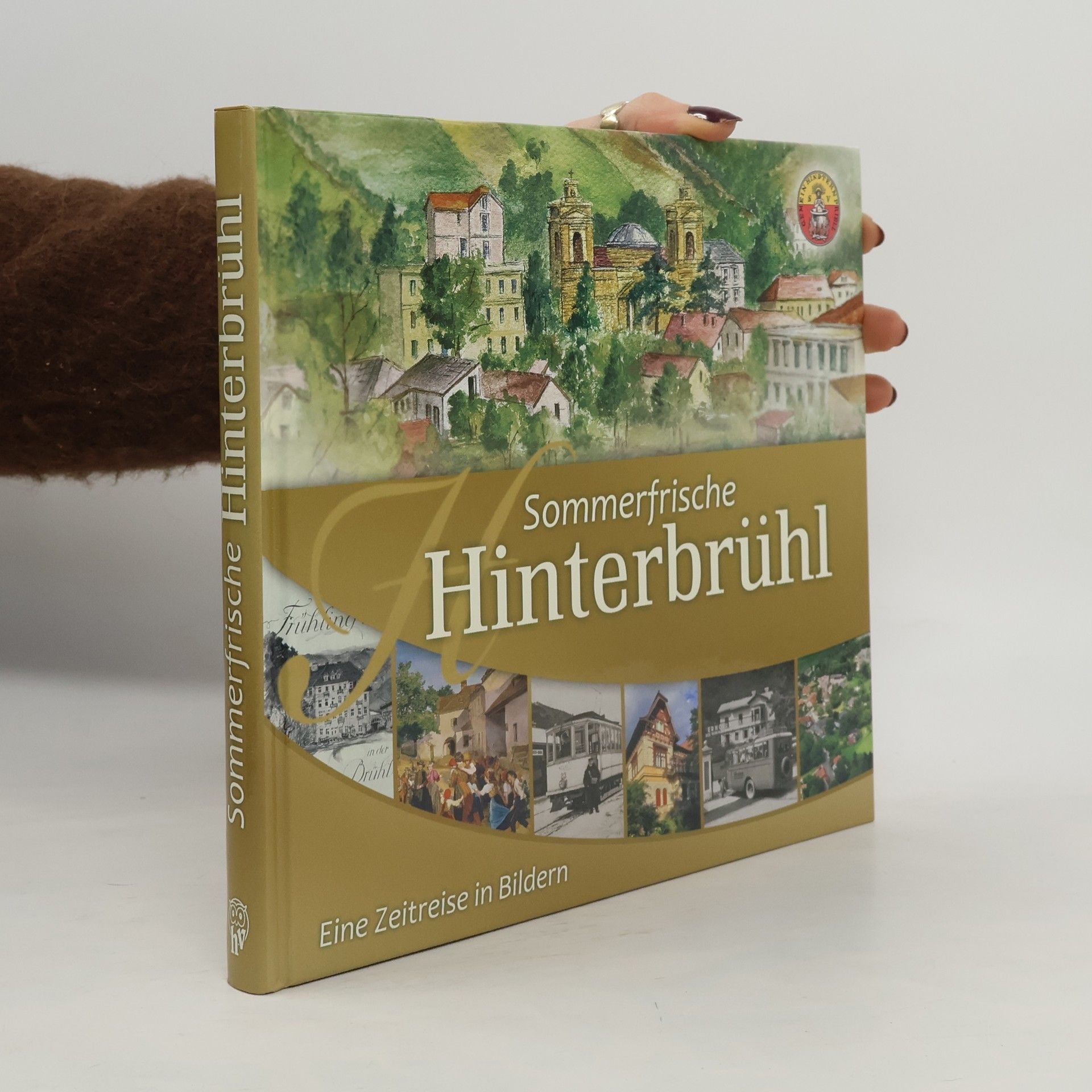 Kolektív autorov Sommerfrische Hinterbrühl