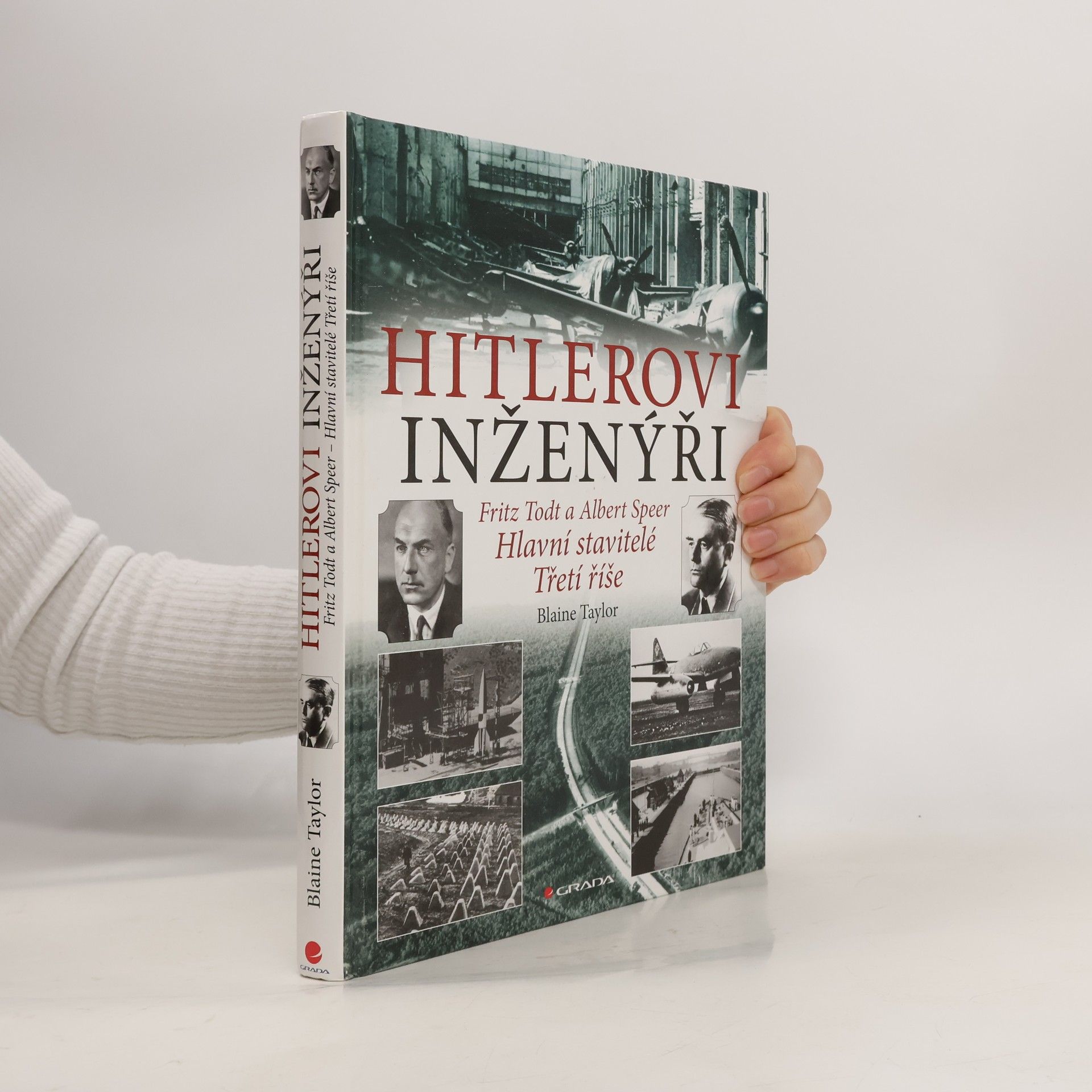 Blaine Taylor Hitlerovi inženýři