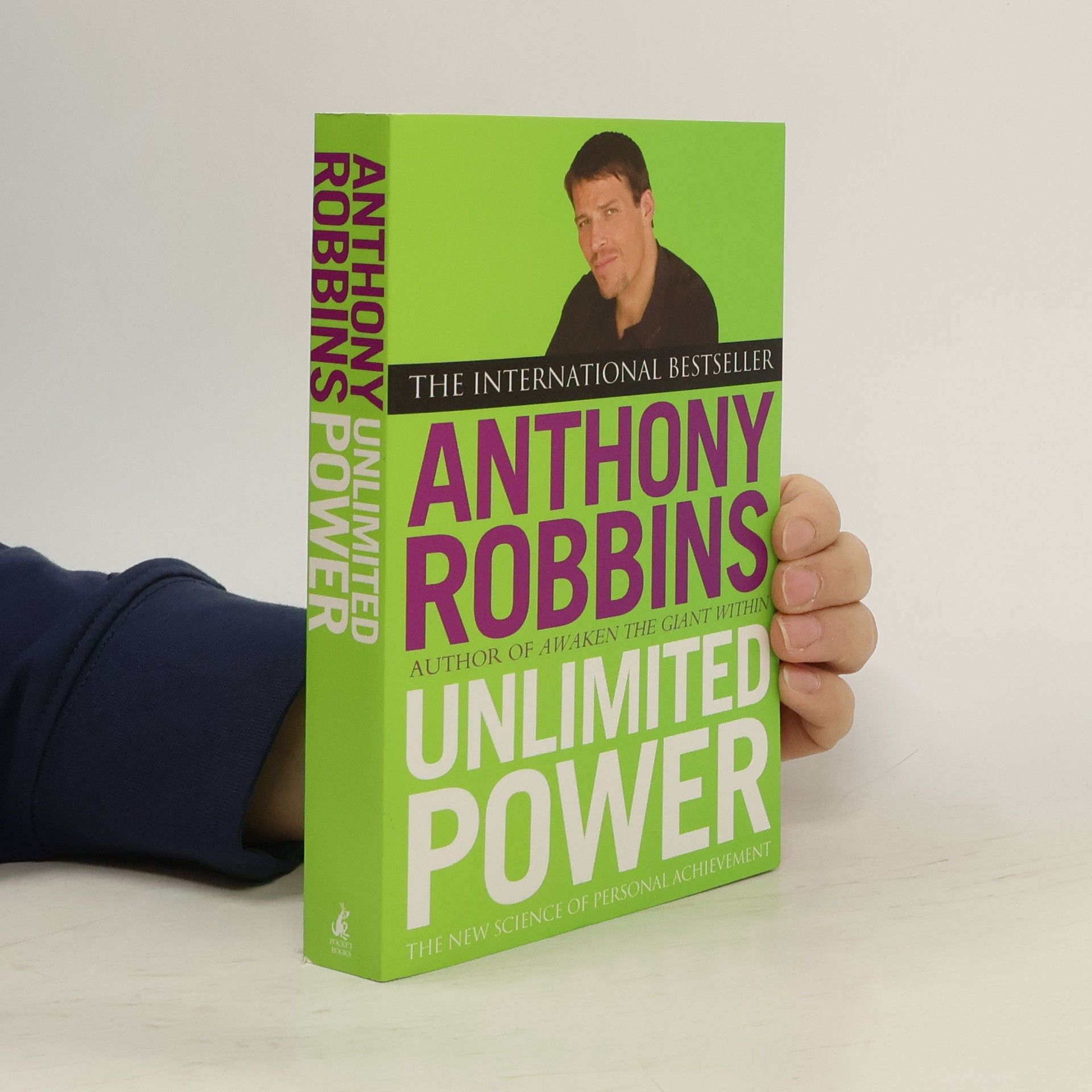 Tony Robbins Unlimited power : the new science of personal achievement