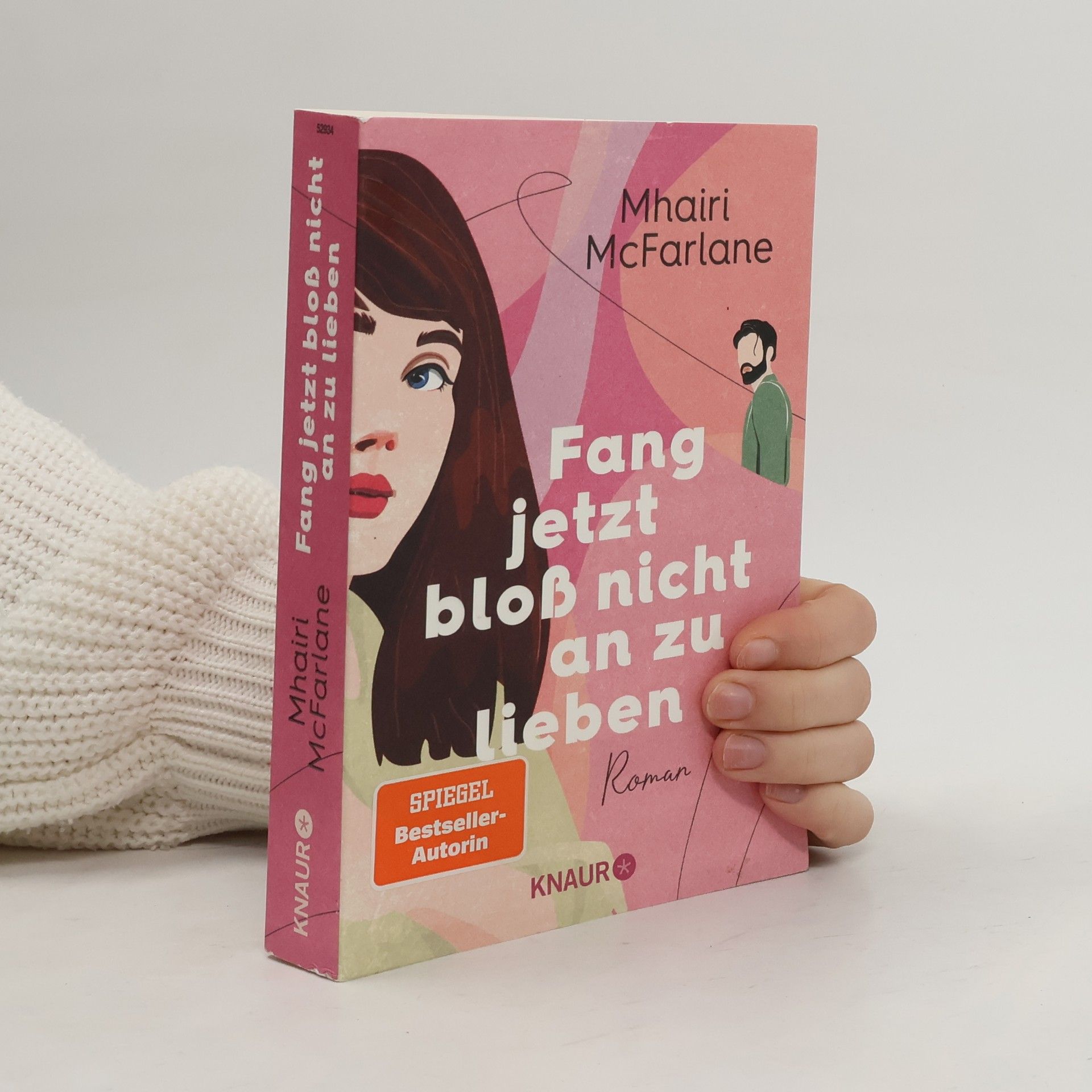 Fang jetzt bloß nicht an zu lieben