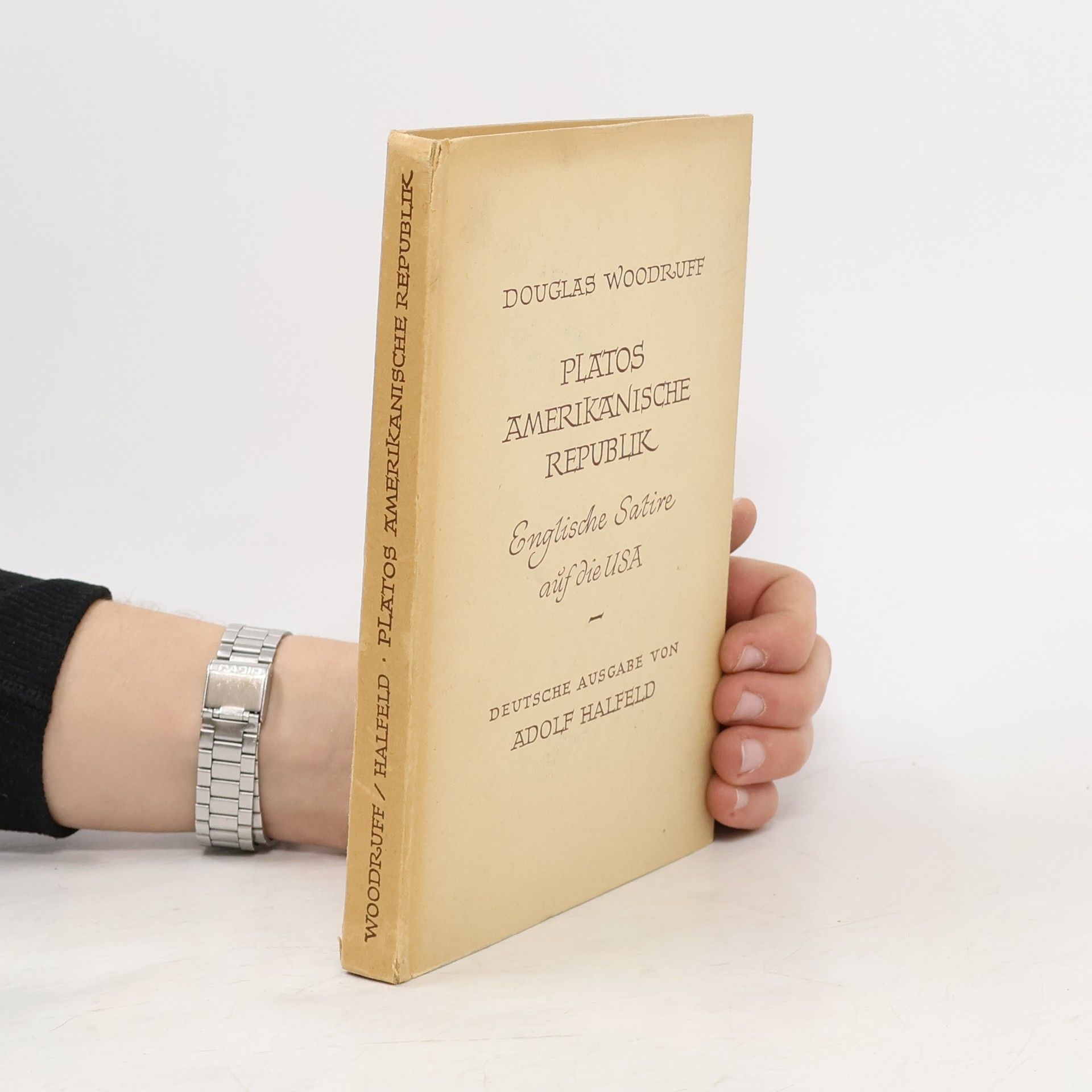 Douglas Woodruff Platos Amerikanische Republik