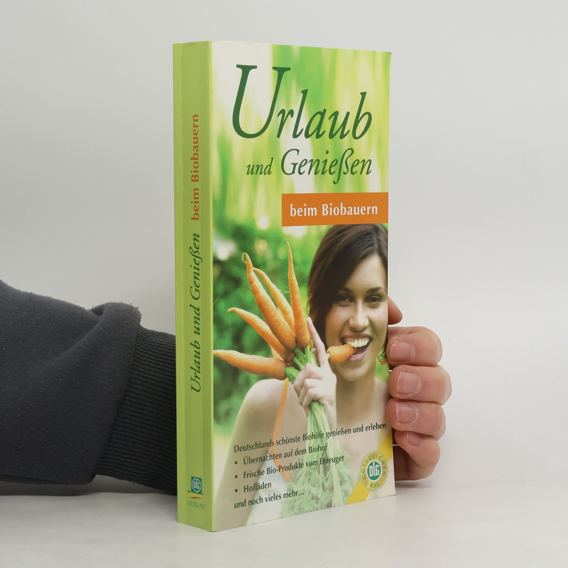 Urlaub und Genießen beim Biobauern