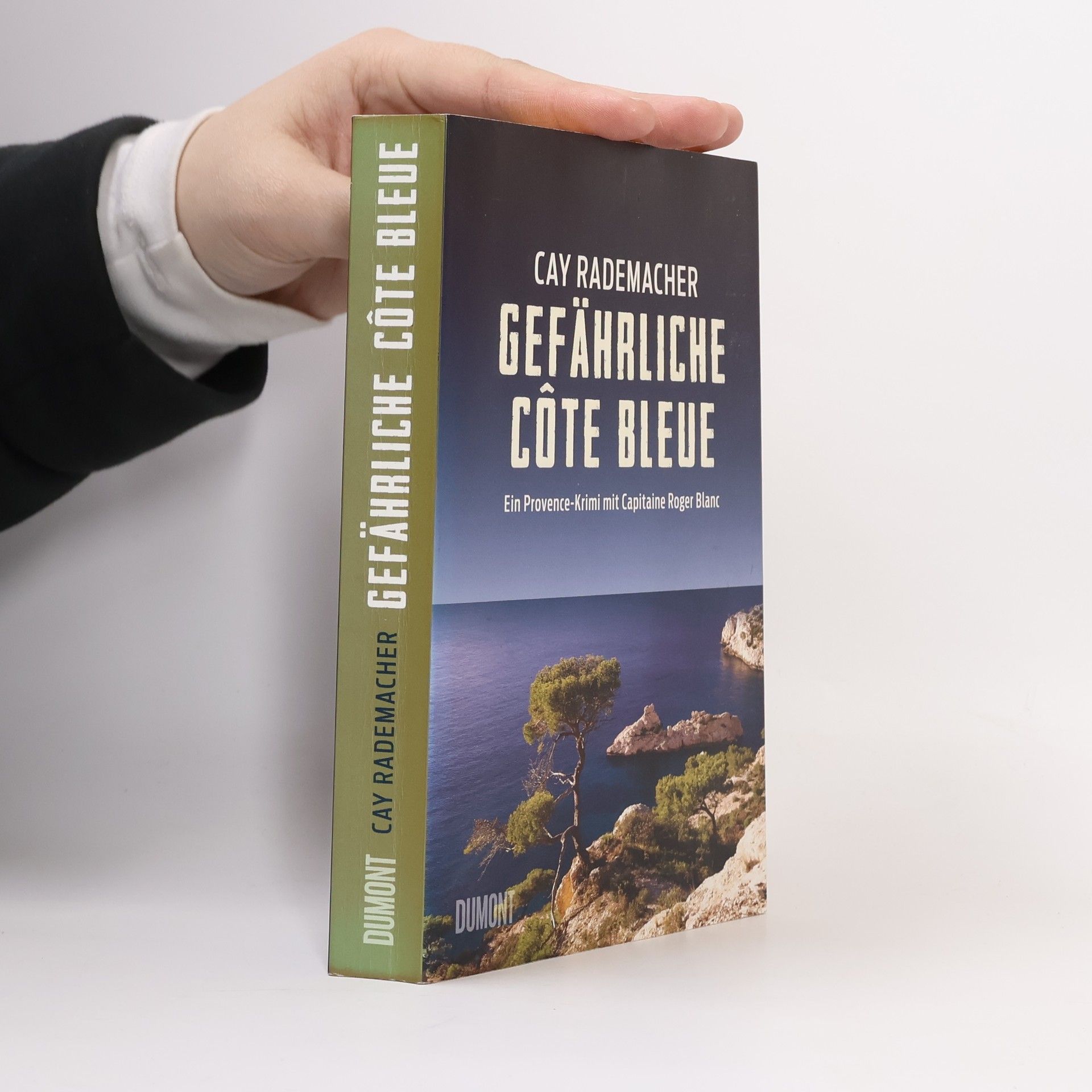 Cay Rademacher Gefährliche Côte Bleue