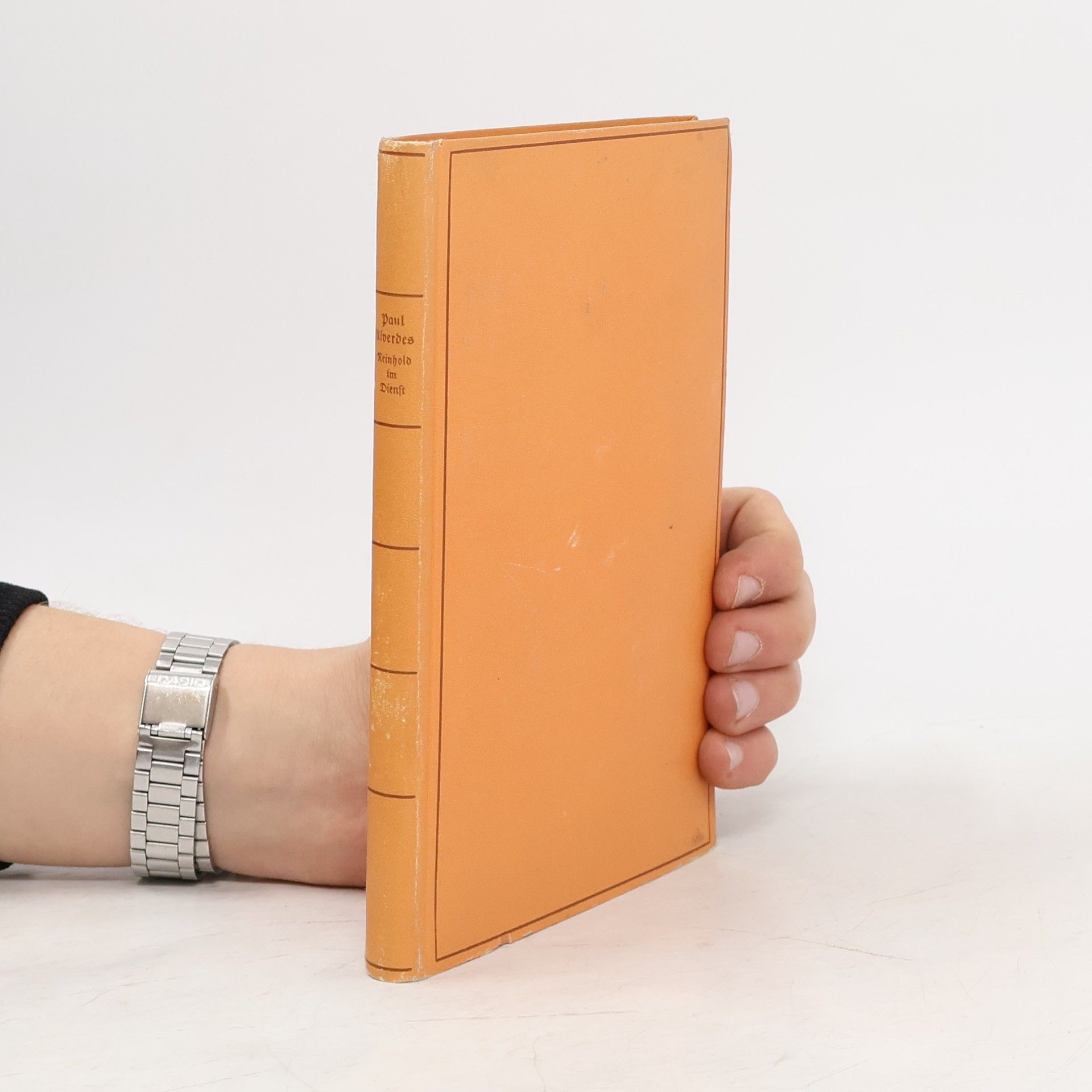 Paul Alverdes Reinhold im Dienst