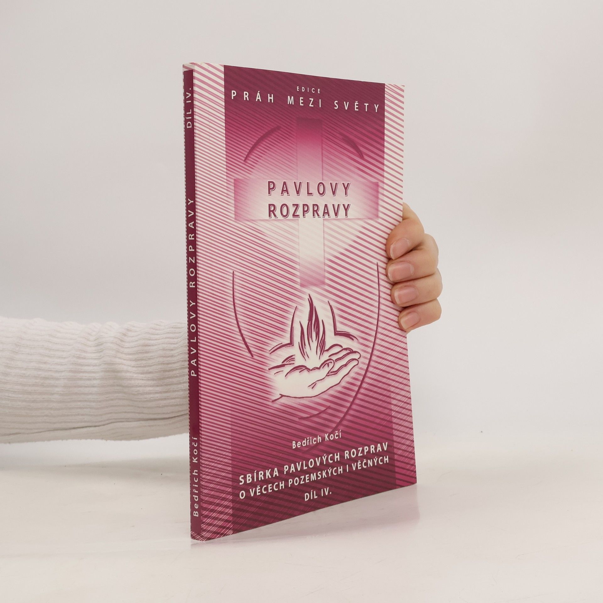 Pavlovy rozpravy 4.díl