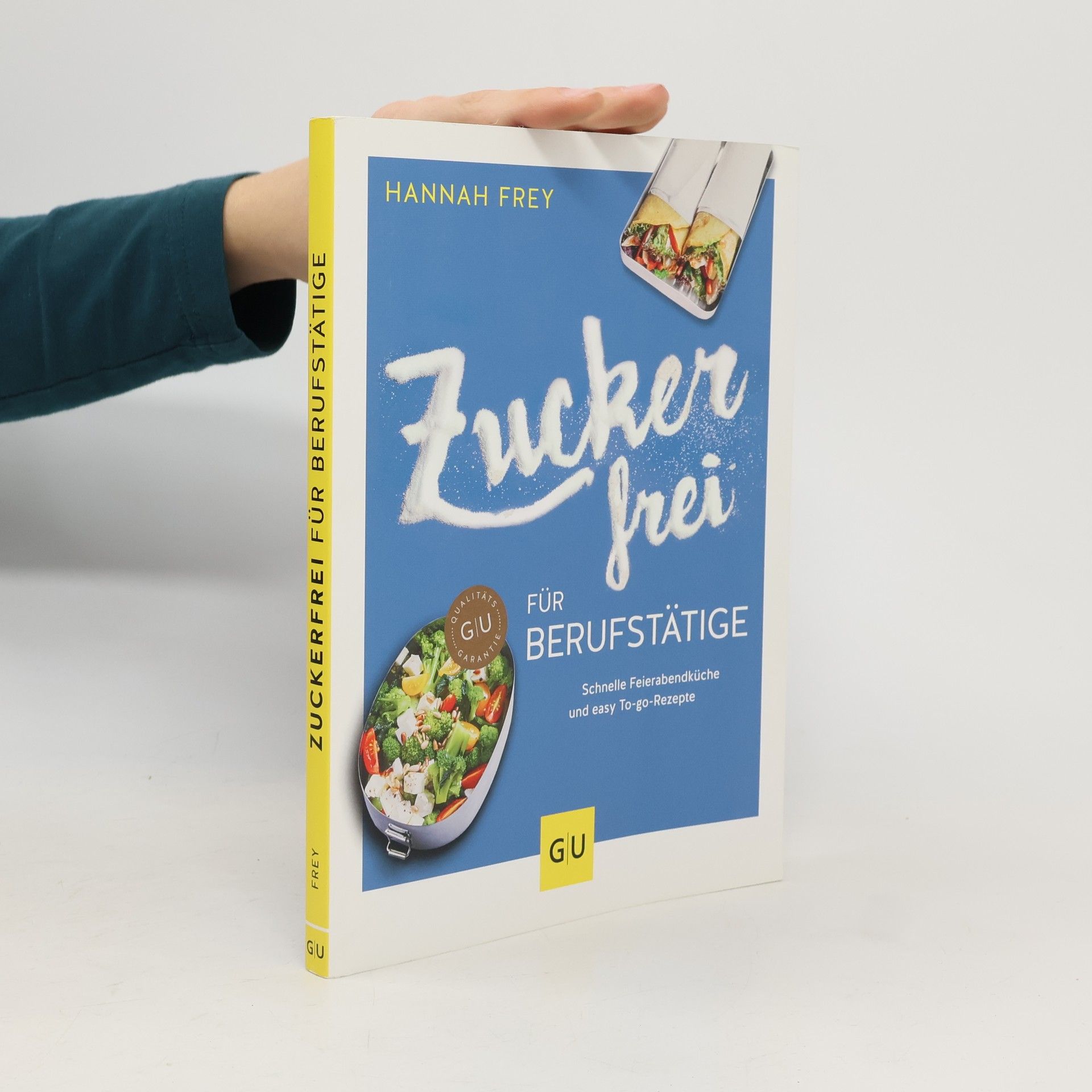 Hannah Frey Zuckerfrei für Berufstätige