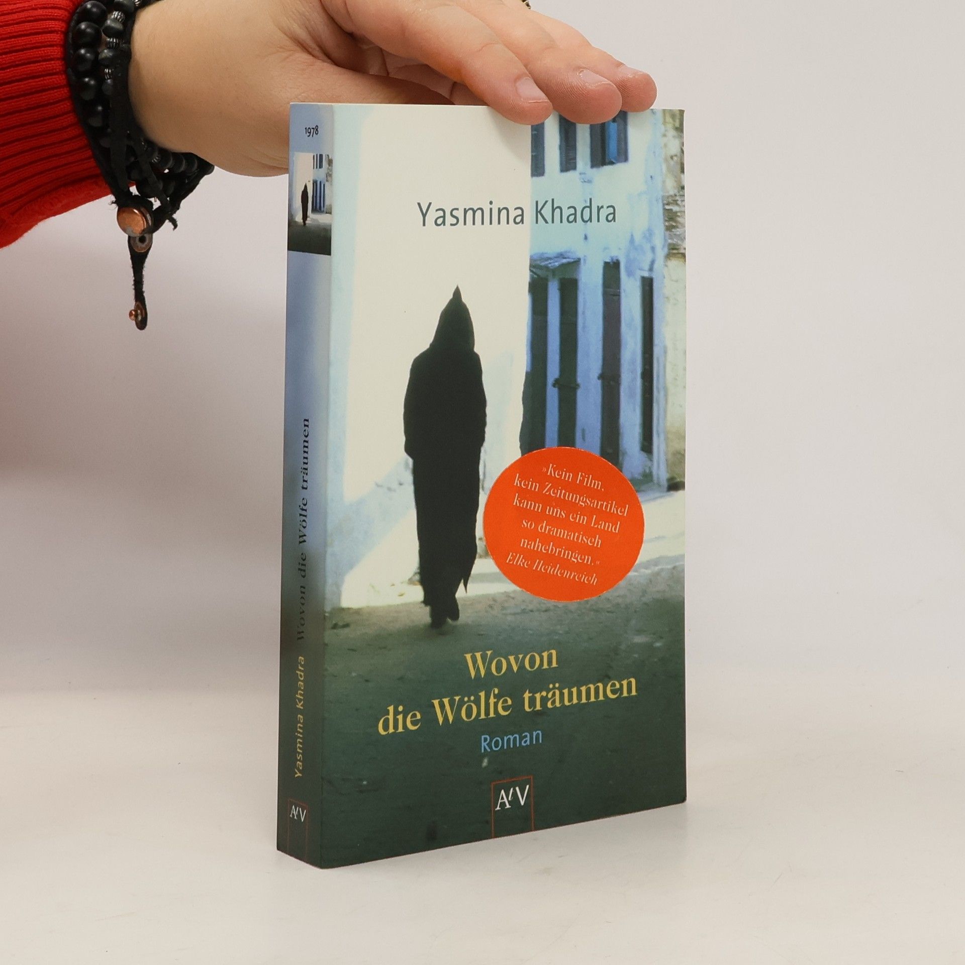 Yasmina Khadra Wovon die Wölfe träumen