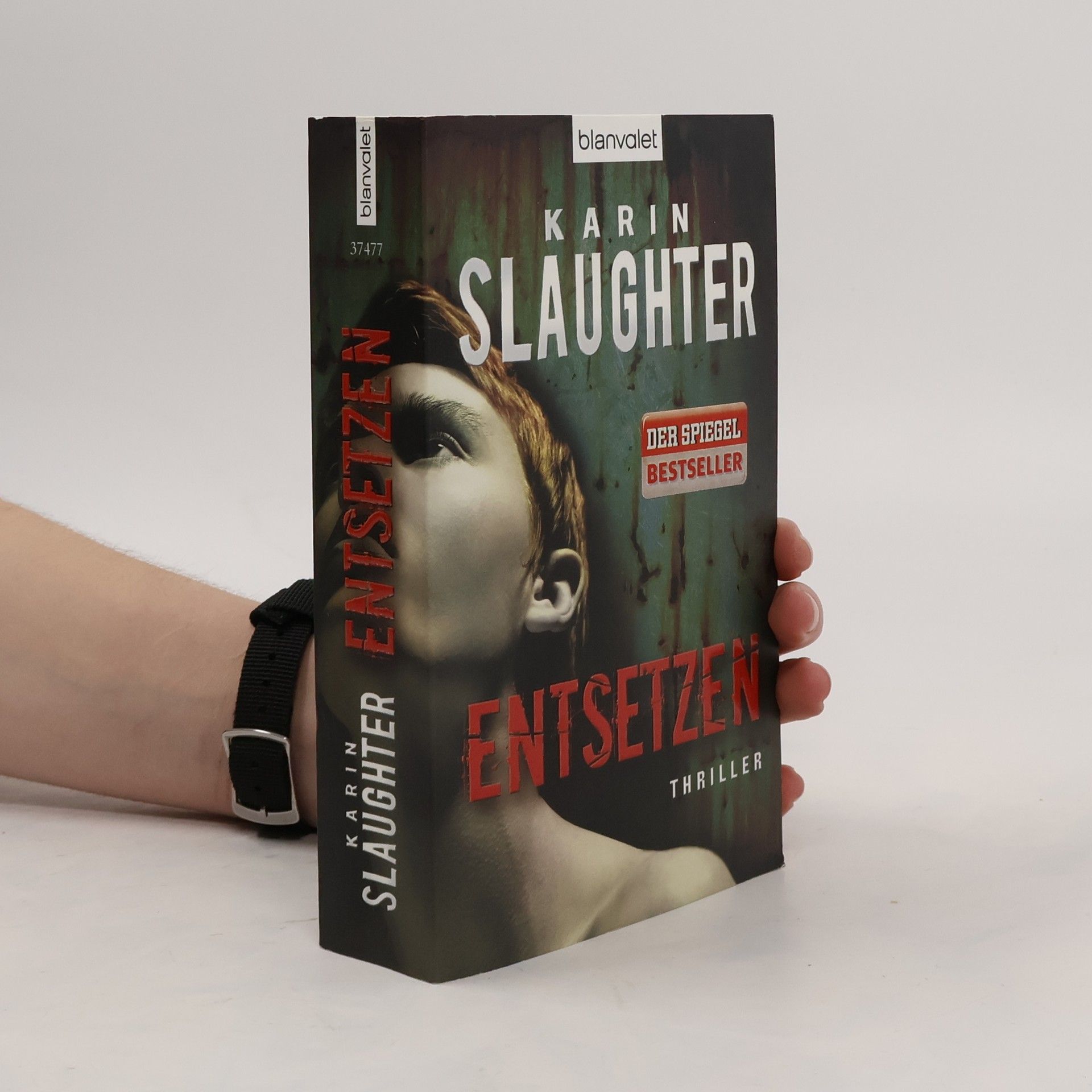Karin Slaughter Entsetzen