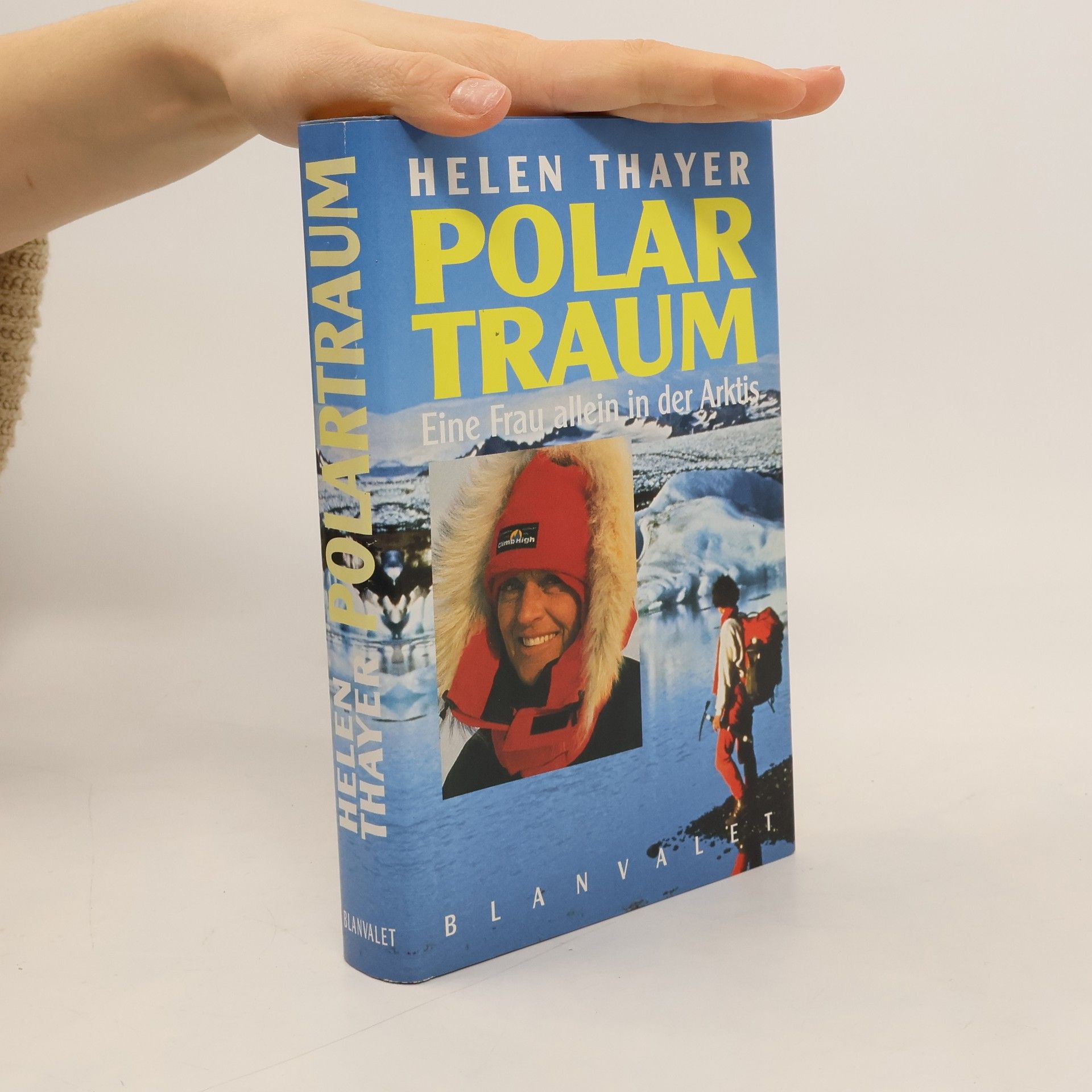 Helen Thayer Polartraum