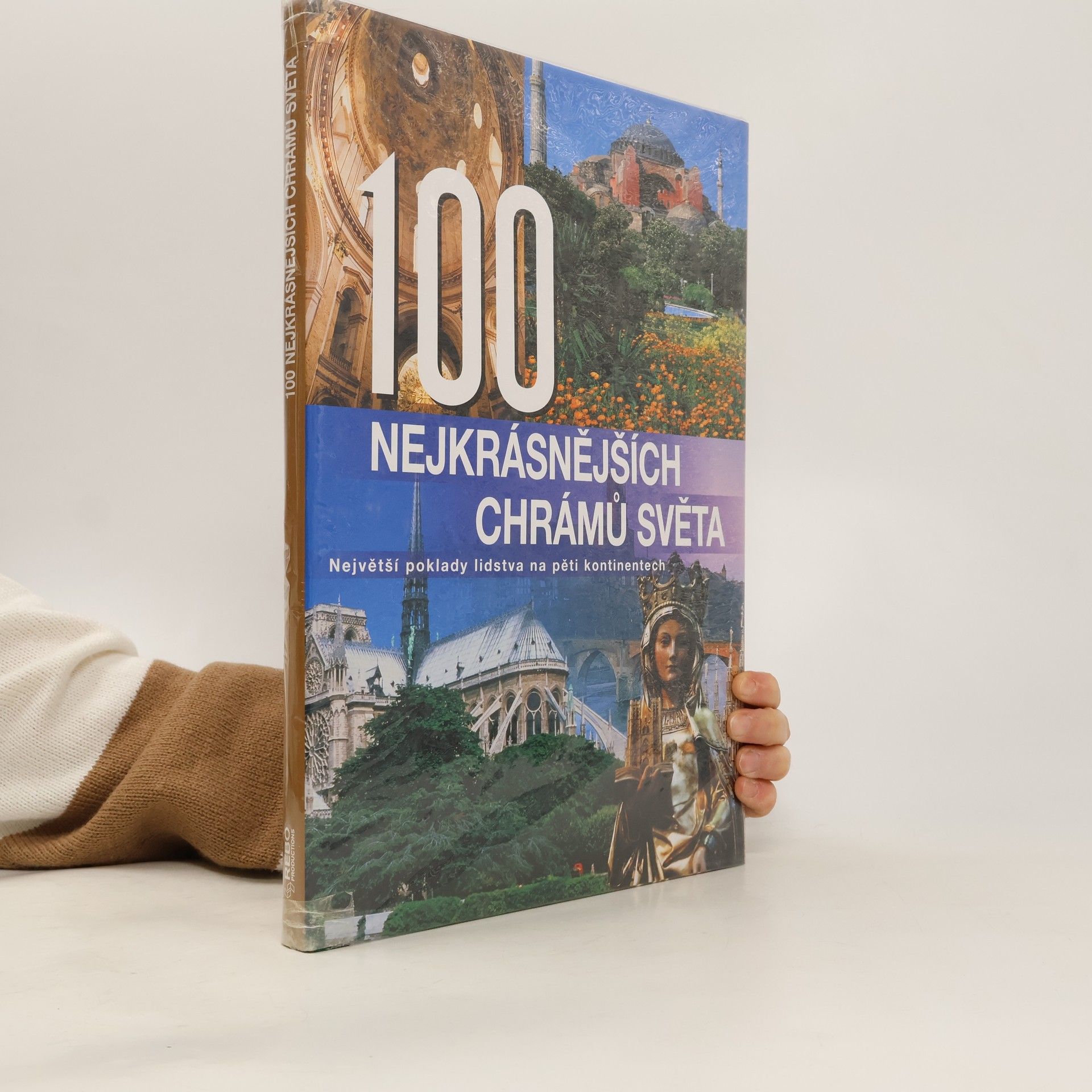 Kolektiv autorů 100 nejkrásnějších chrámů světa