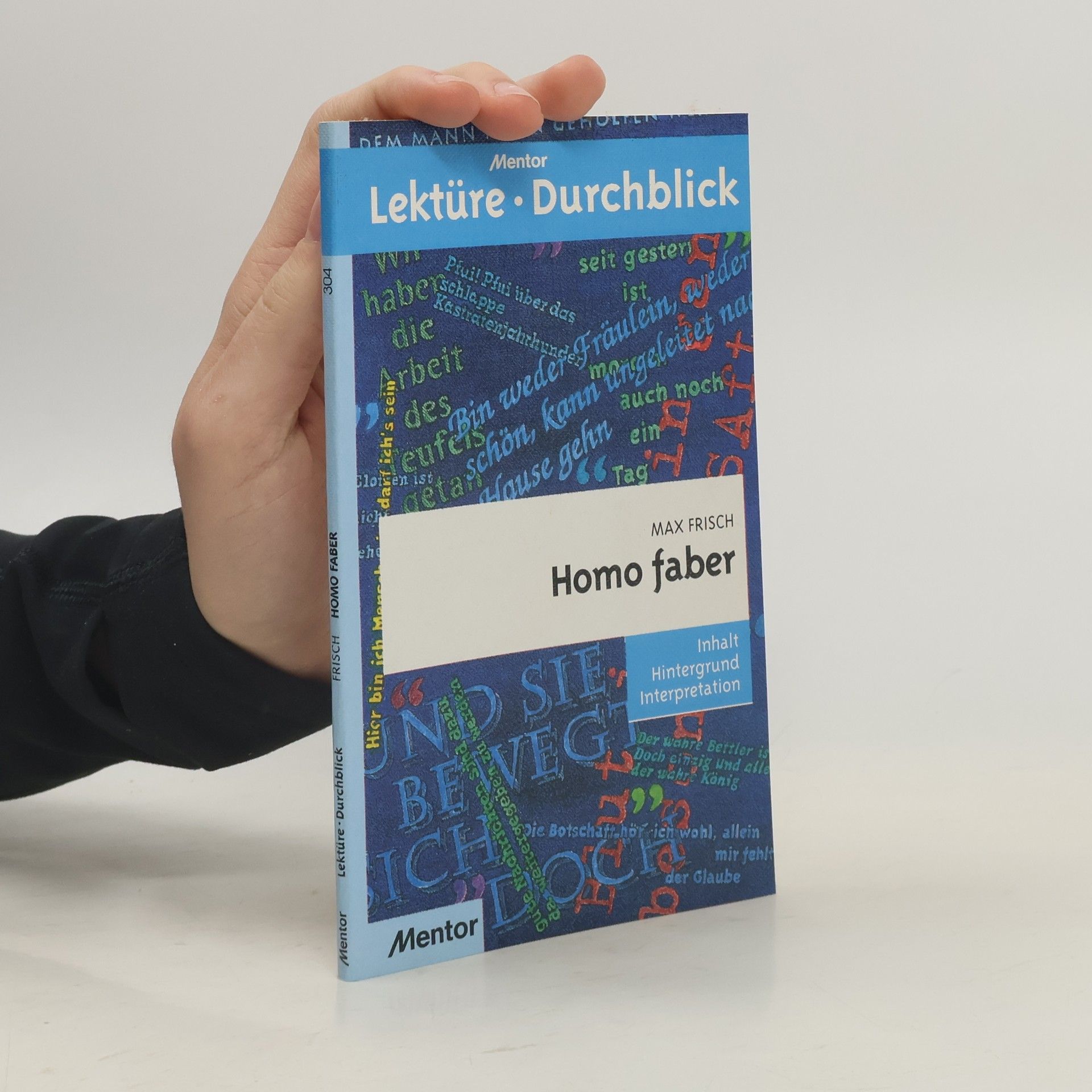 Hildegard Hain Max Frisch, Homo faber