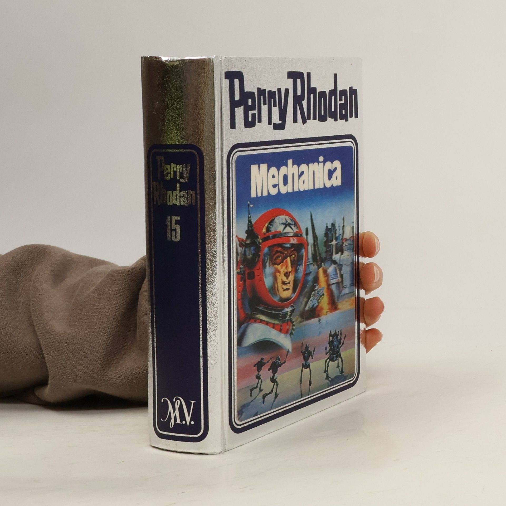 William Voltz Perry Rhodan 15: Mechanica