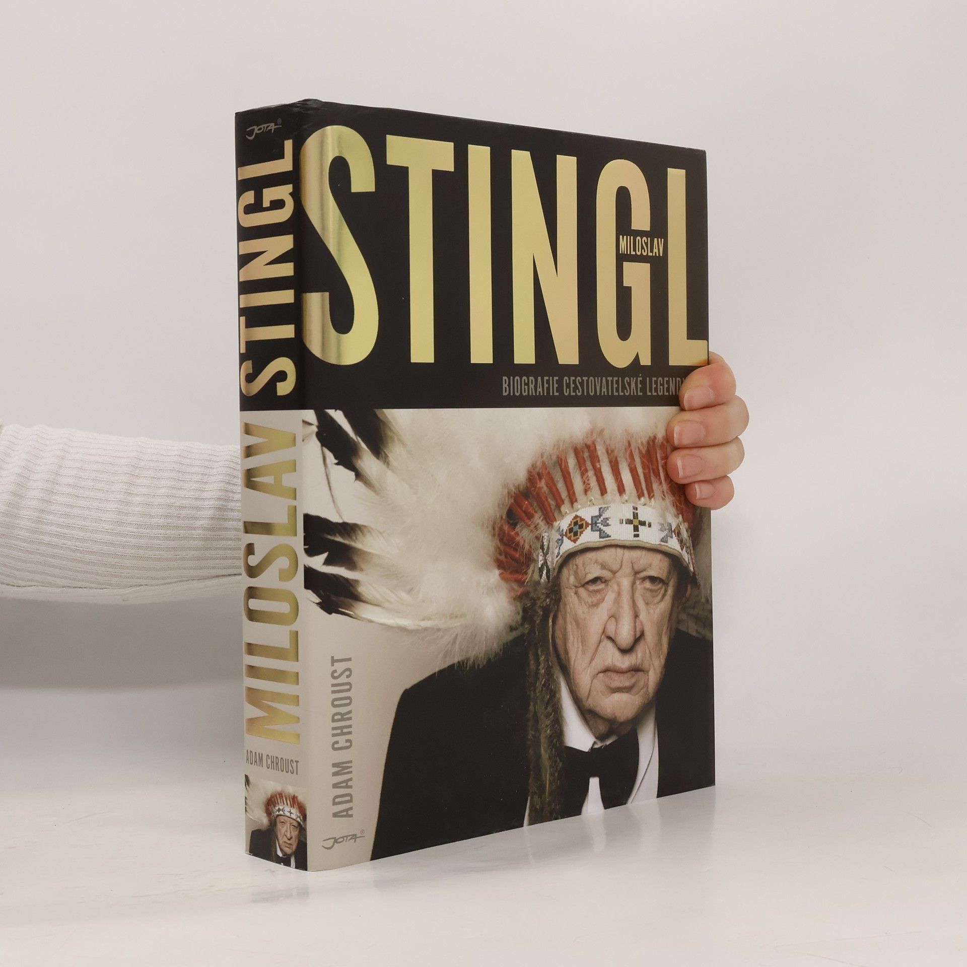 Adam Chroust Stingl Miloslav. Biografie cestovatelské legendy