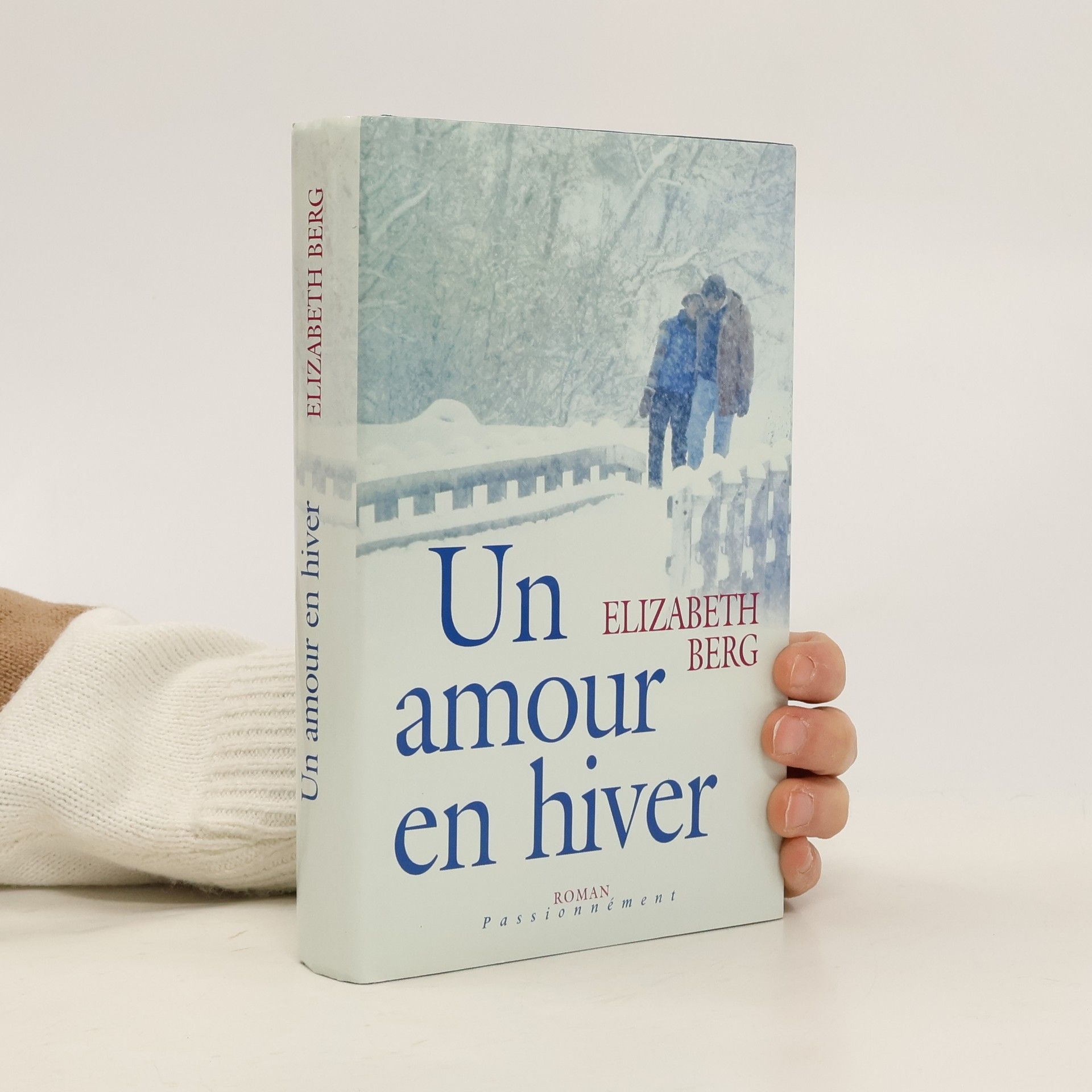 Elizabeth Berg Un amour en hiver