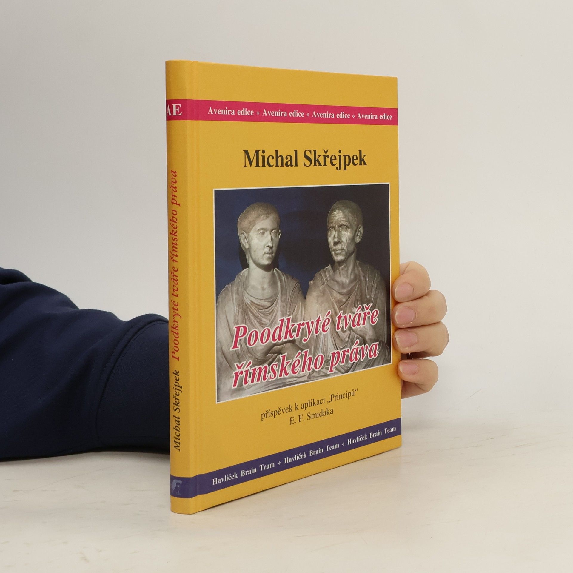 Michal Skřejpek Poodkryté tváře římského práva