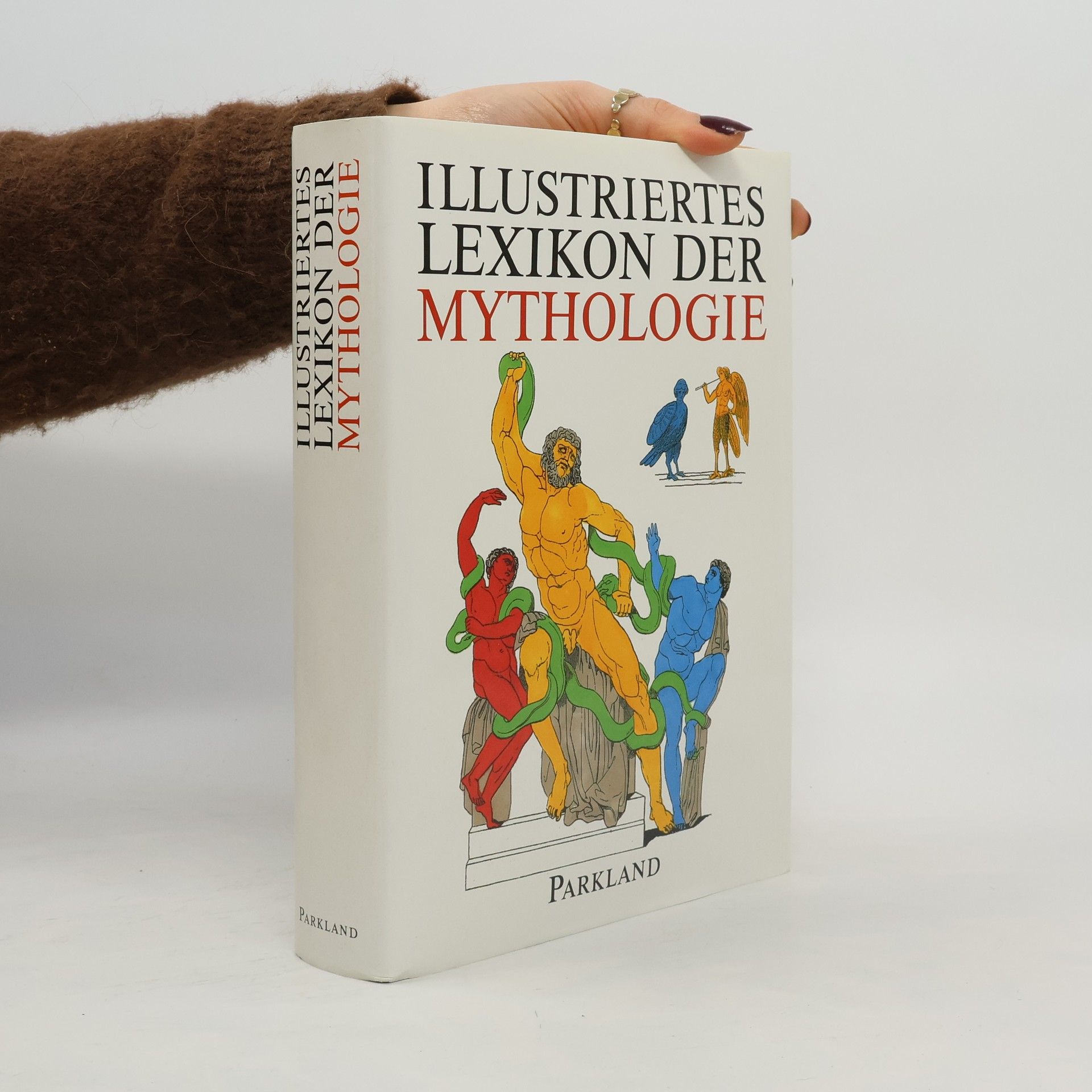 Autorenkollektiv Illustriertes Lexikon der Mythologie