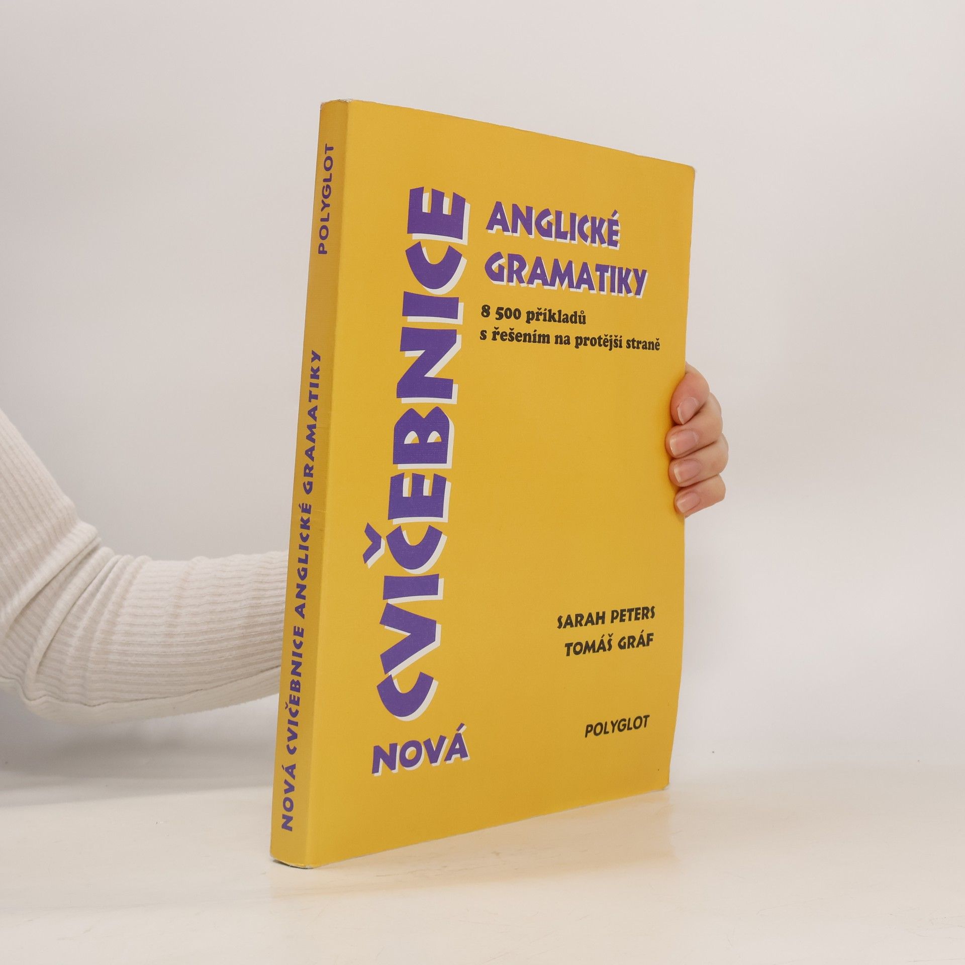 Nová cvičebnice anglické gramatiky. 8500 příkladů s řešením na protější straně
