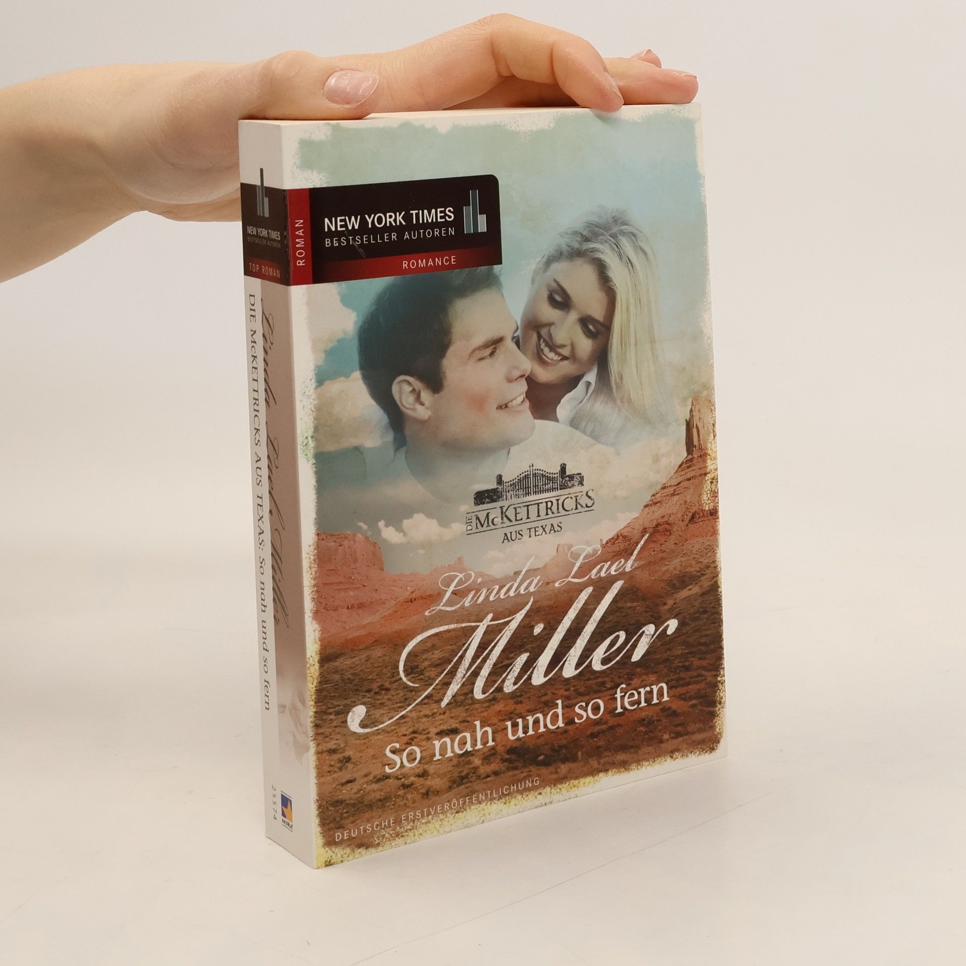 Linda Lael Miller Die McKettricks aus Texas: So nah und so fern