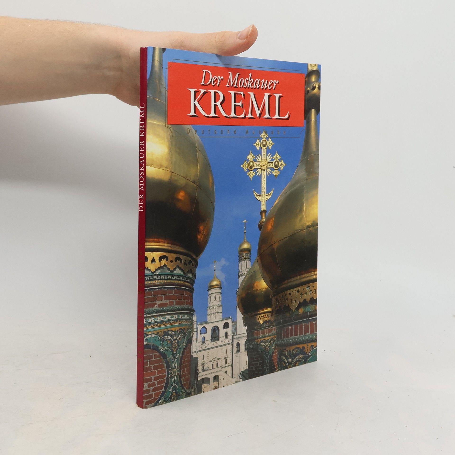 Nikolaj N. Rachmanov Der Moskauer Kreml