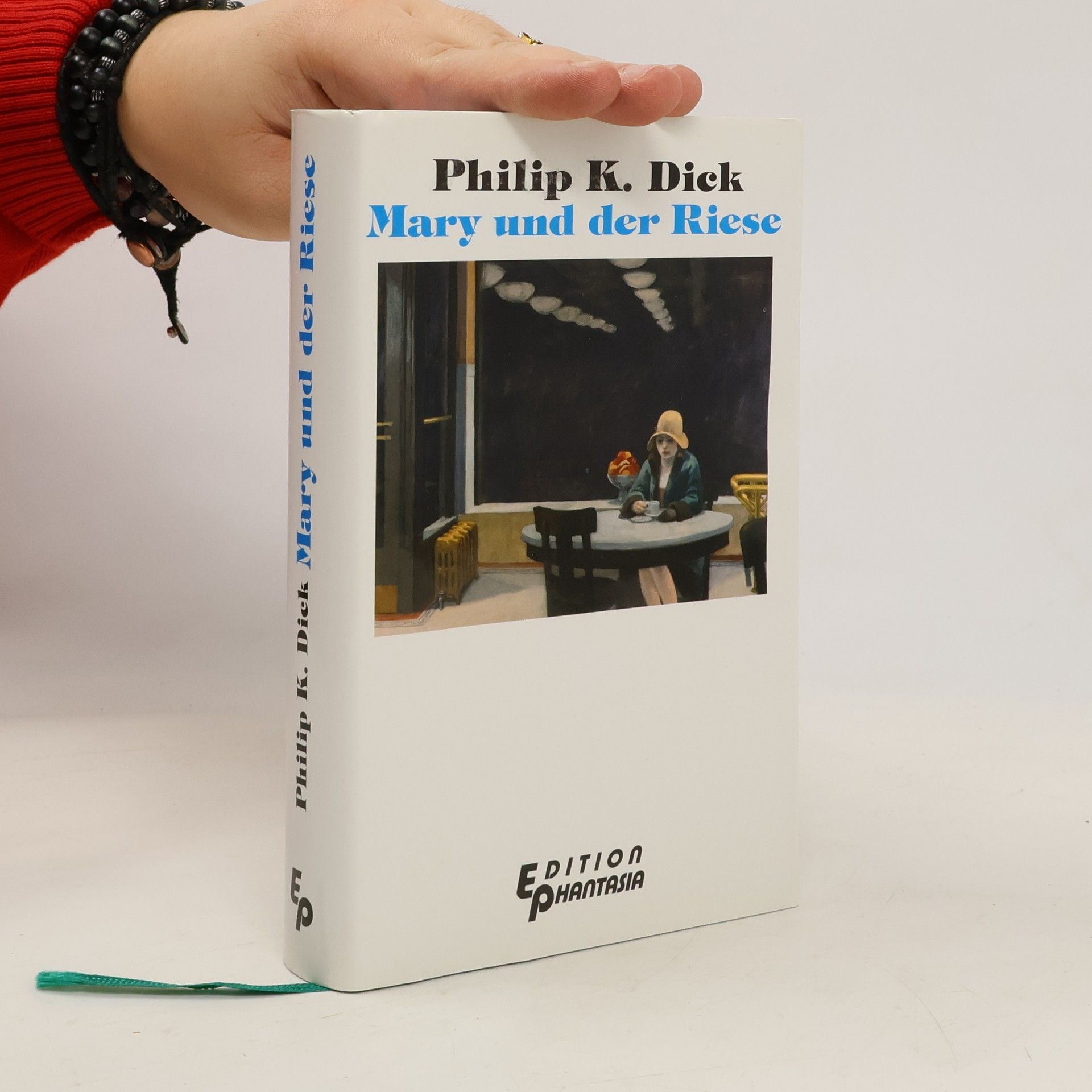 Philip K. Dick Mary und der Riese