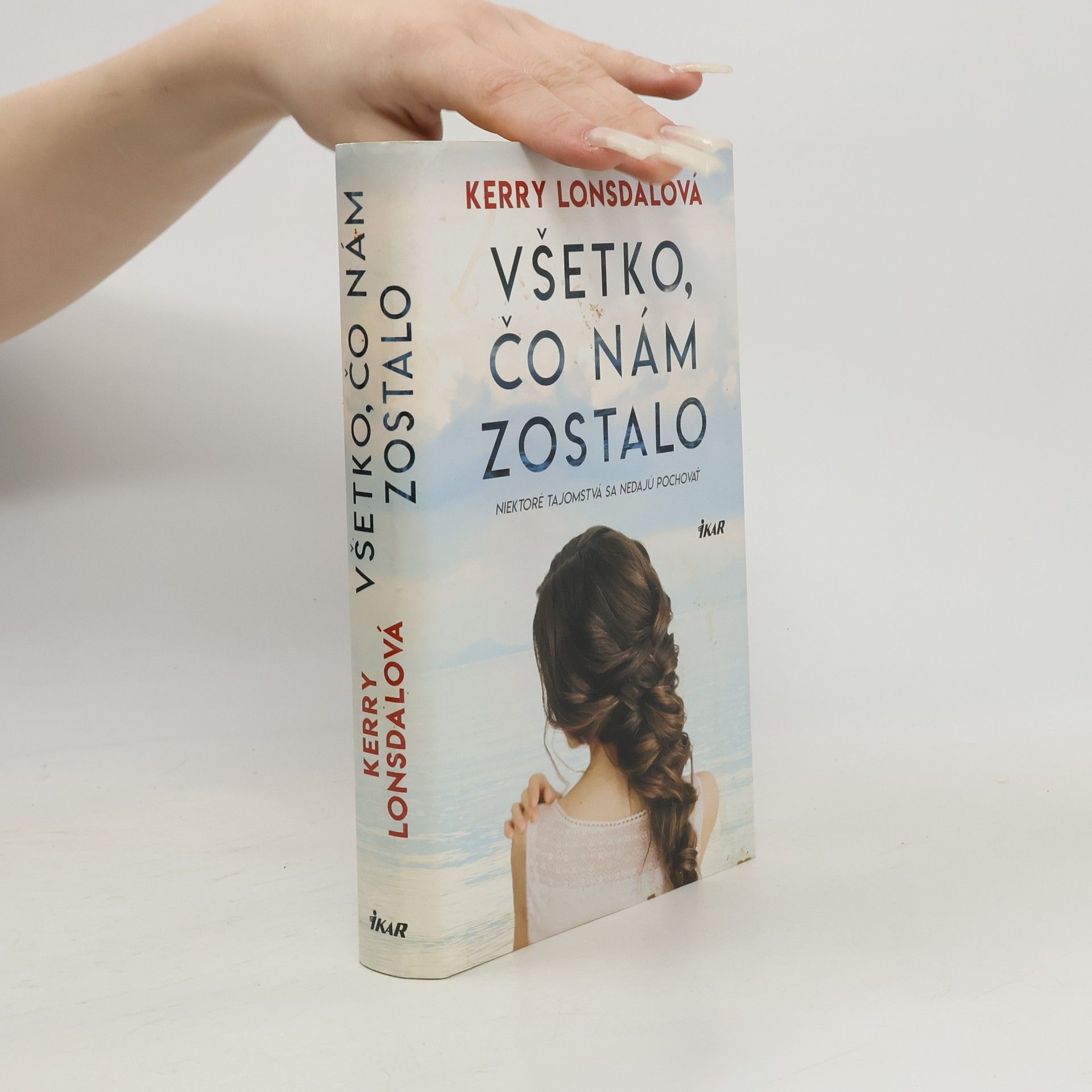 Kerry Lonsdale Všetko, čo nám zostalo