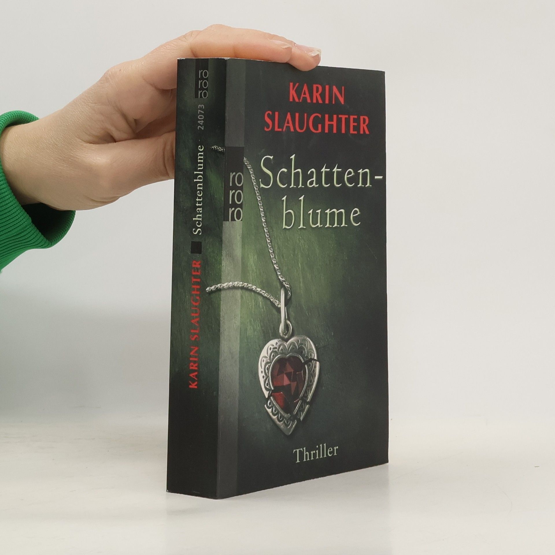 Karin Slaughter Schattenblume