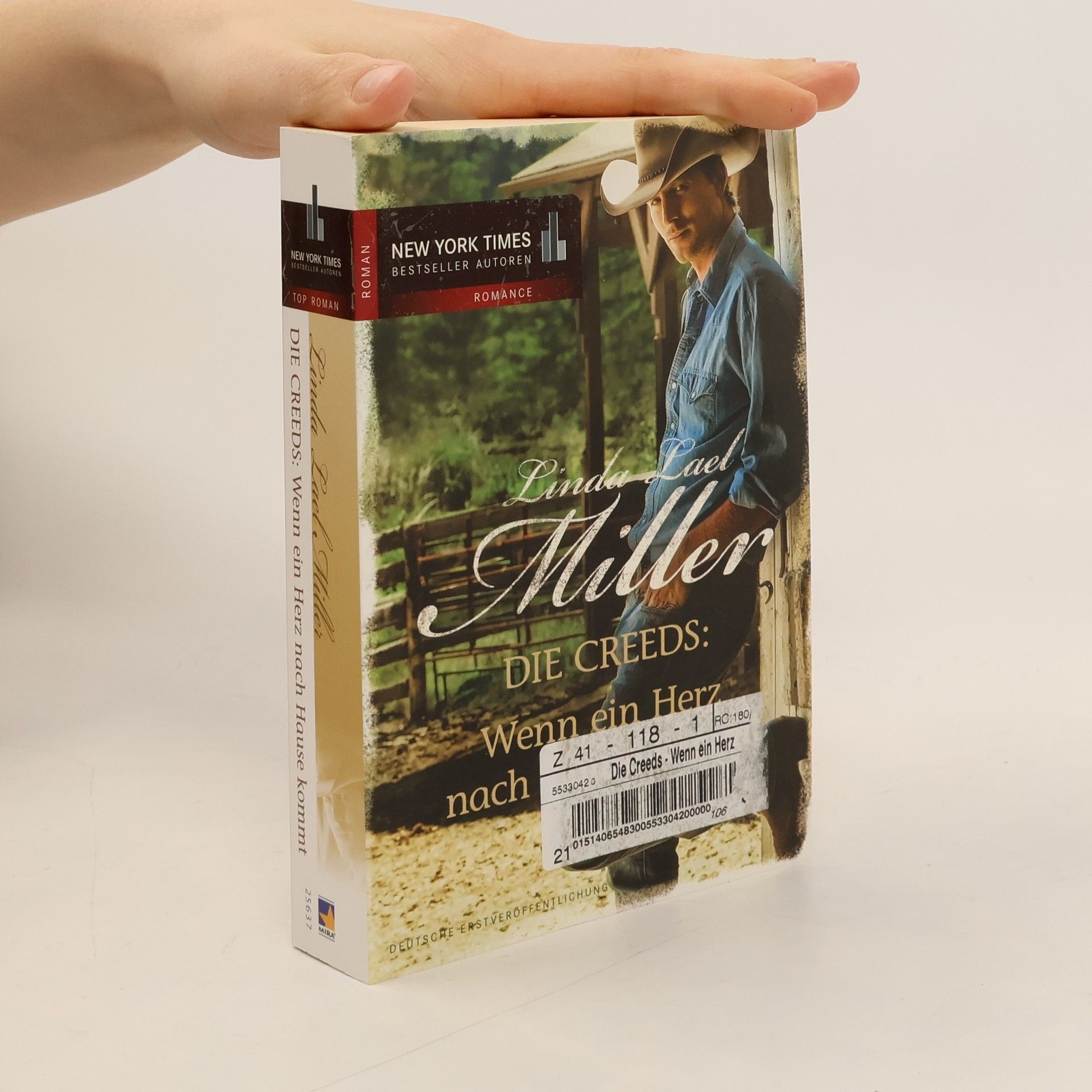 Linda Lael Miller Die Creeds: wenn ein Herz nach Hause kommt