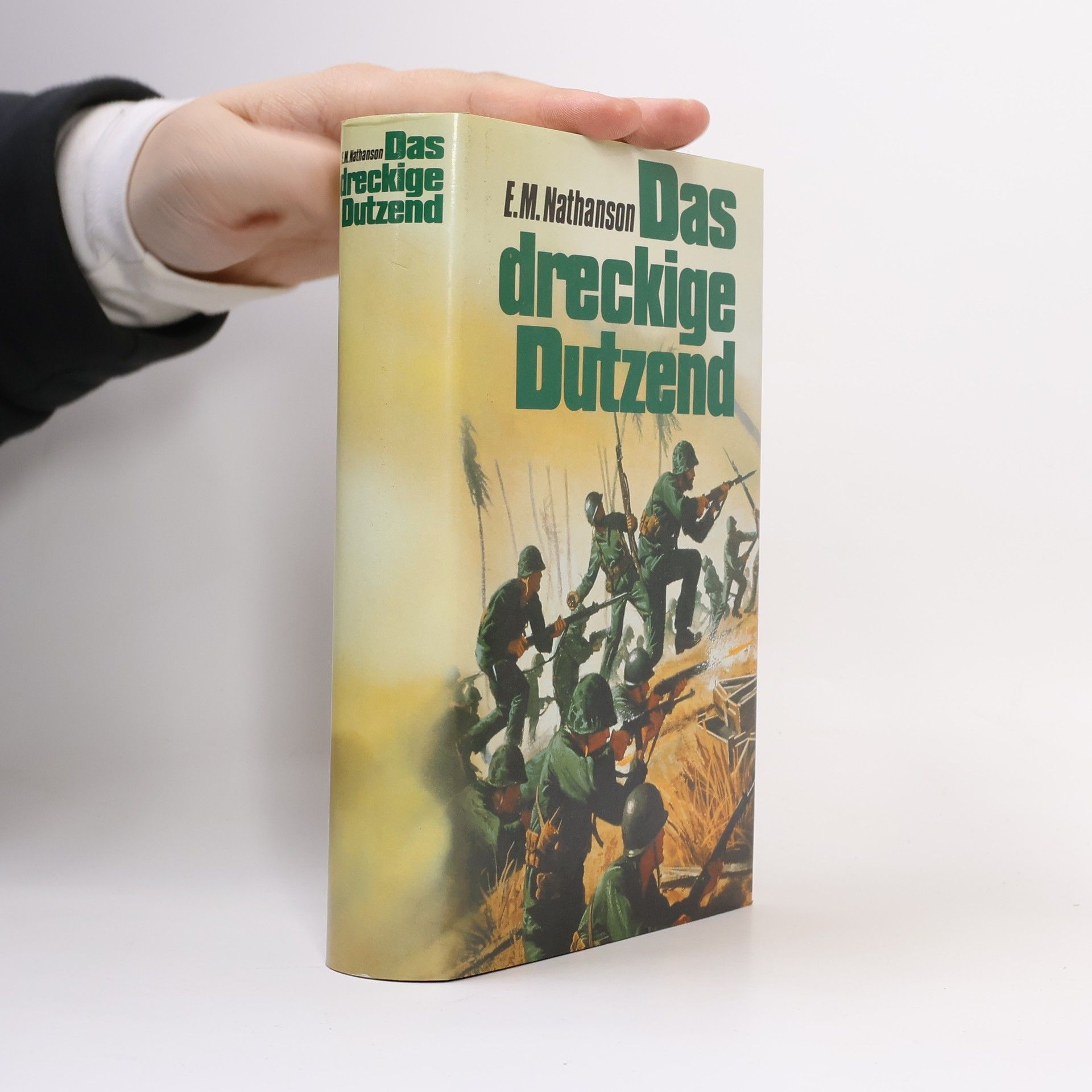 Erwin M. Nathanson Das dreckige Dutzend