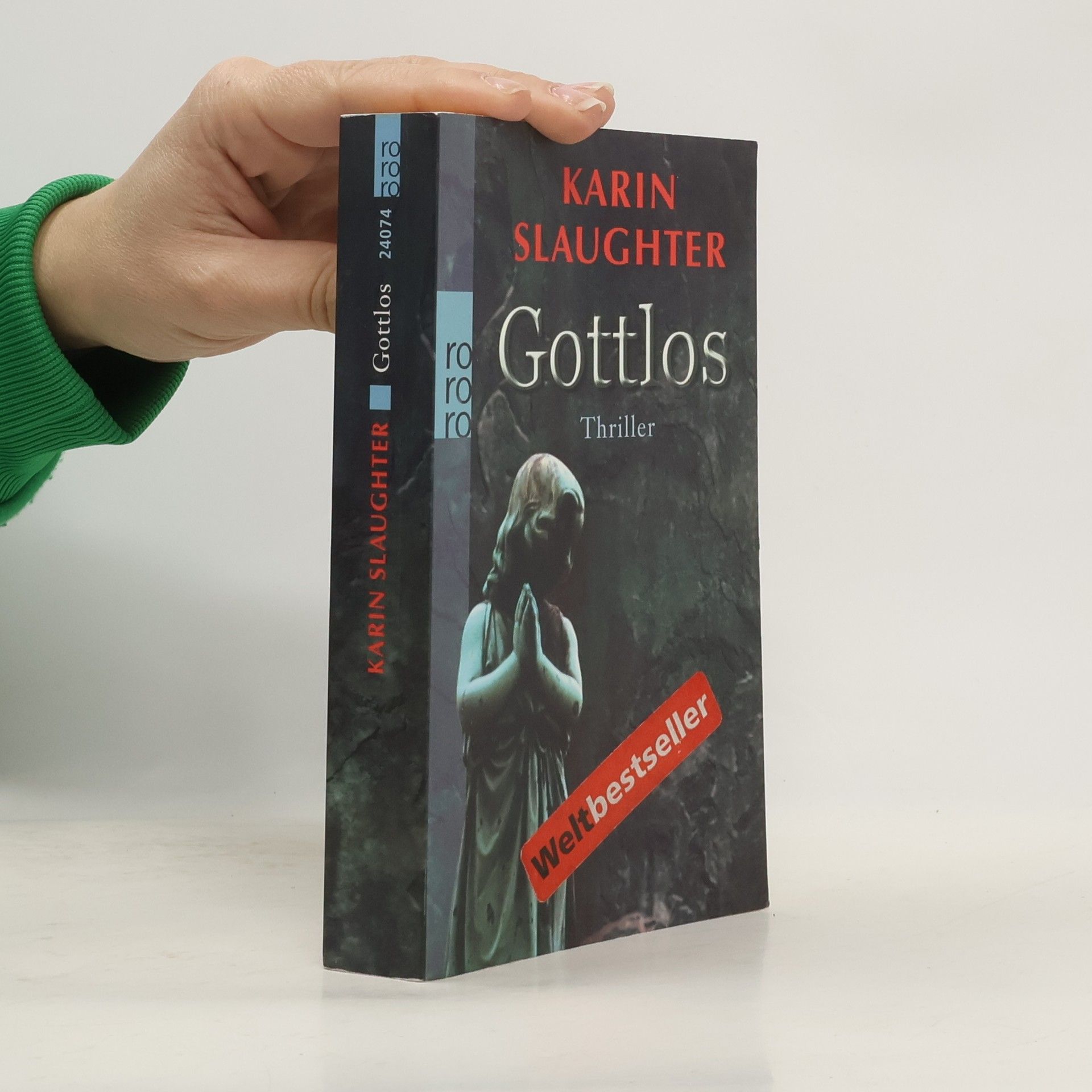 Karin Slaughter Gottlos