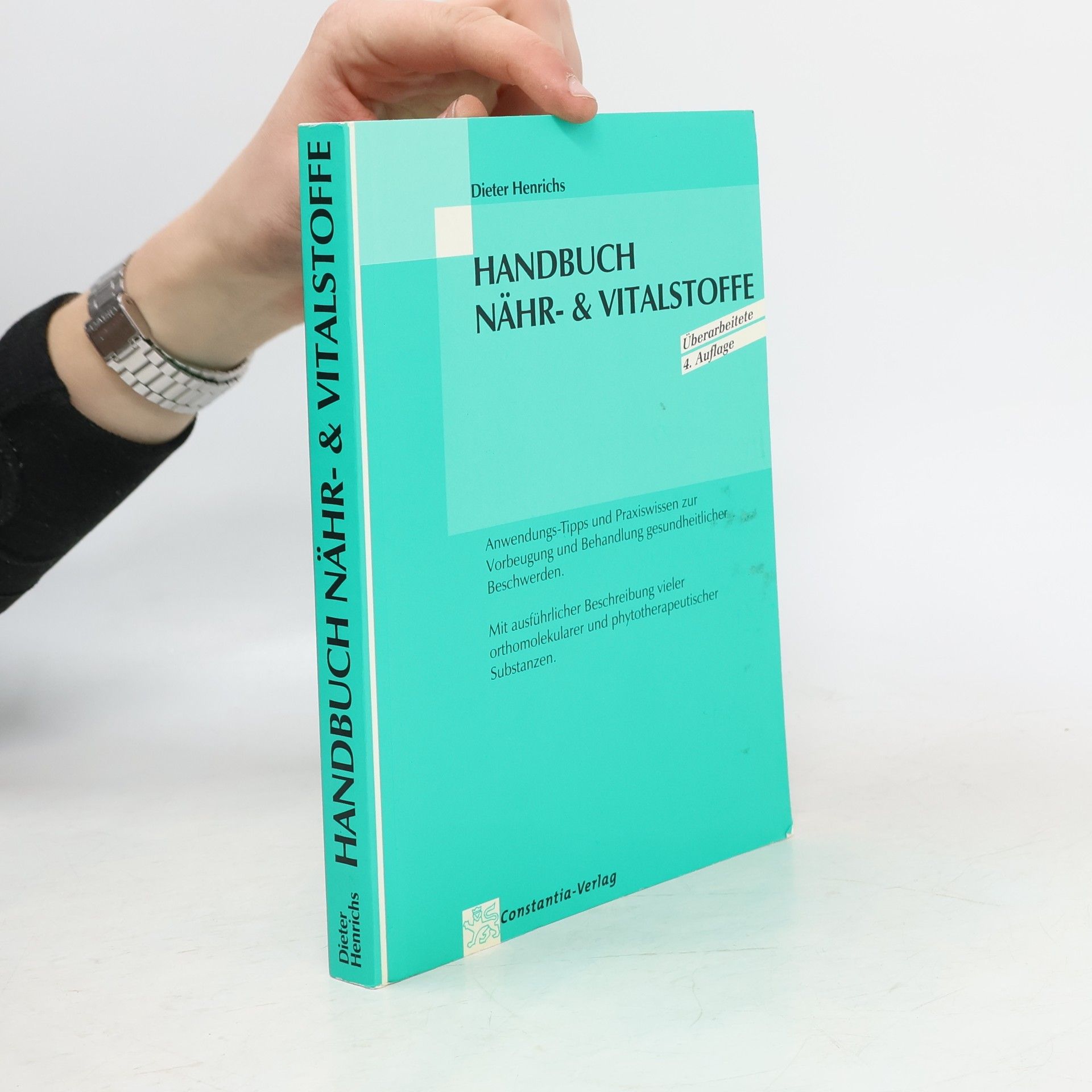 Dieter Henrichs Handbuch Nähr- & Vitalstoffe