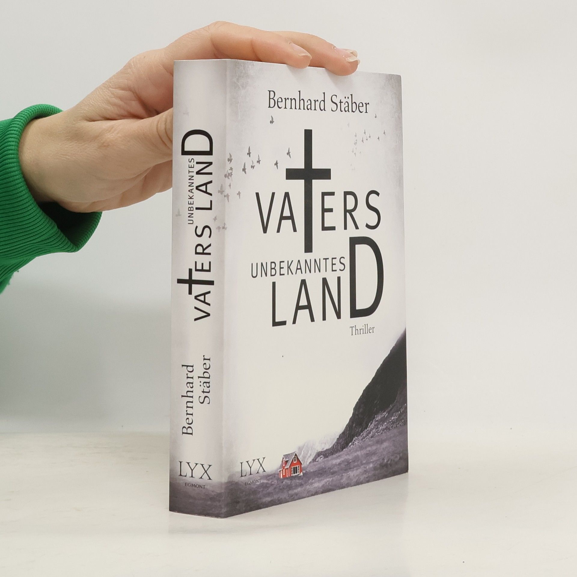 Bernhard Stäber Vaters unbekanntes Land