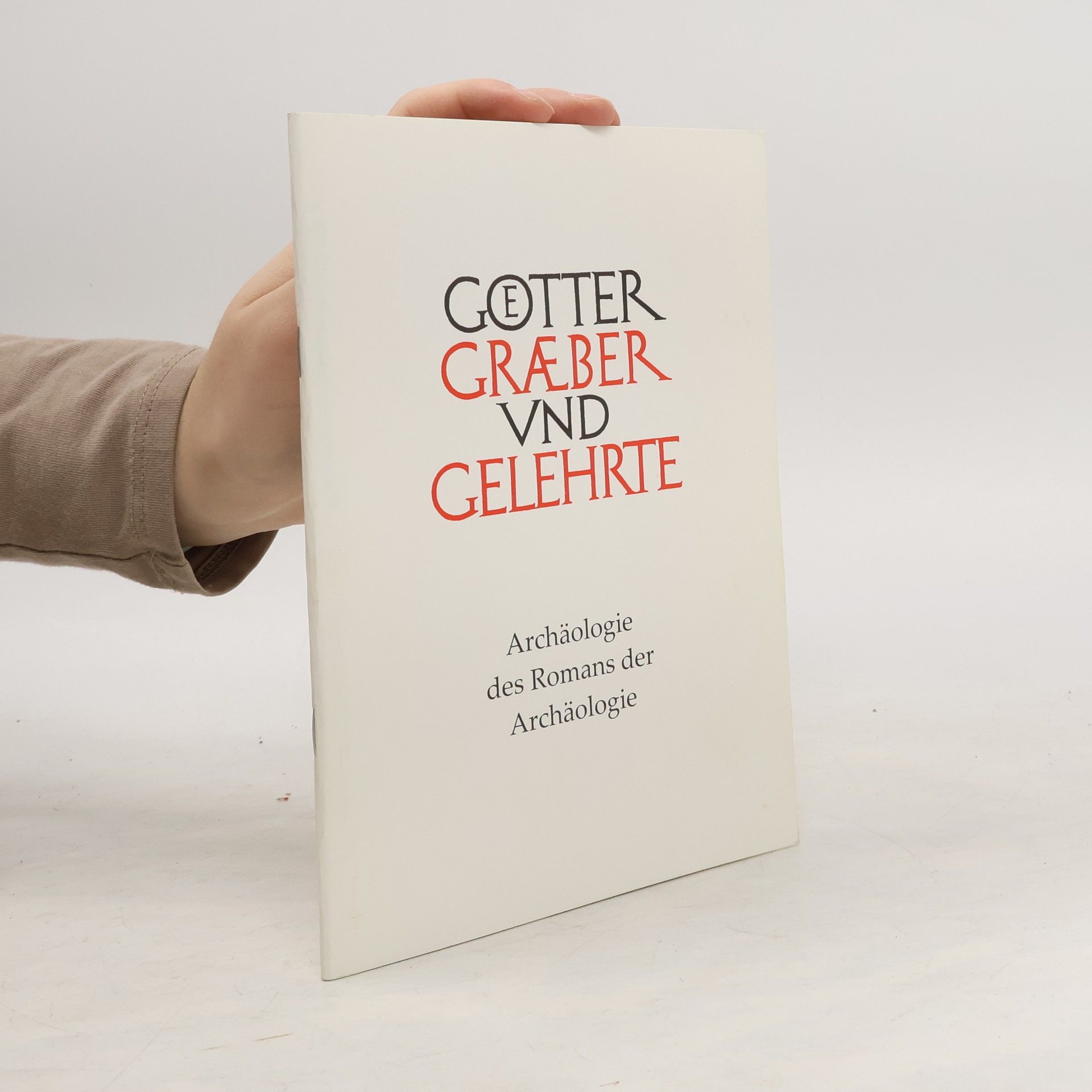 Goetter Graeber und Gelehrte