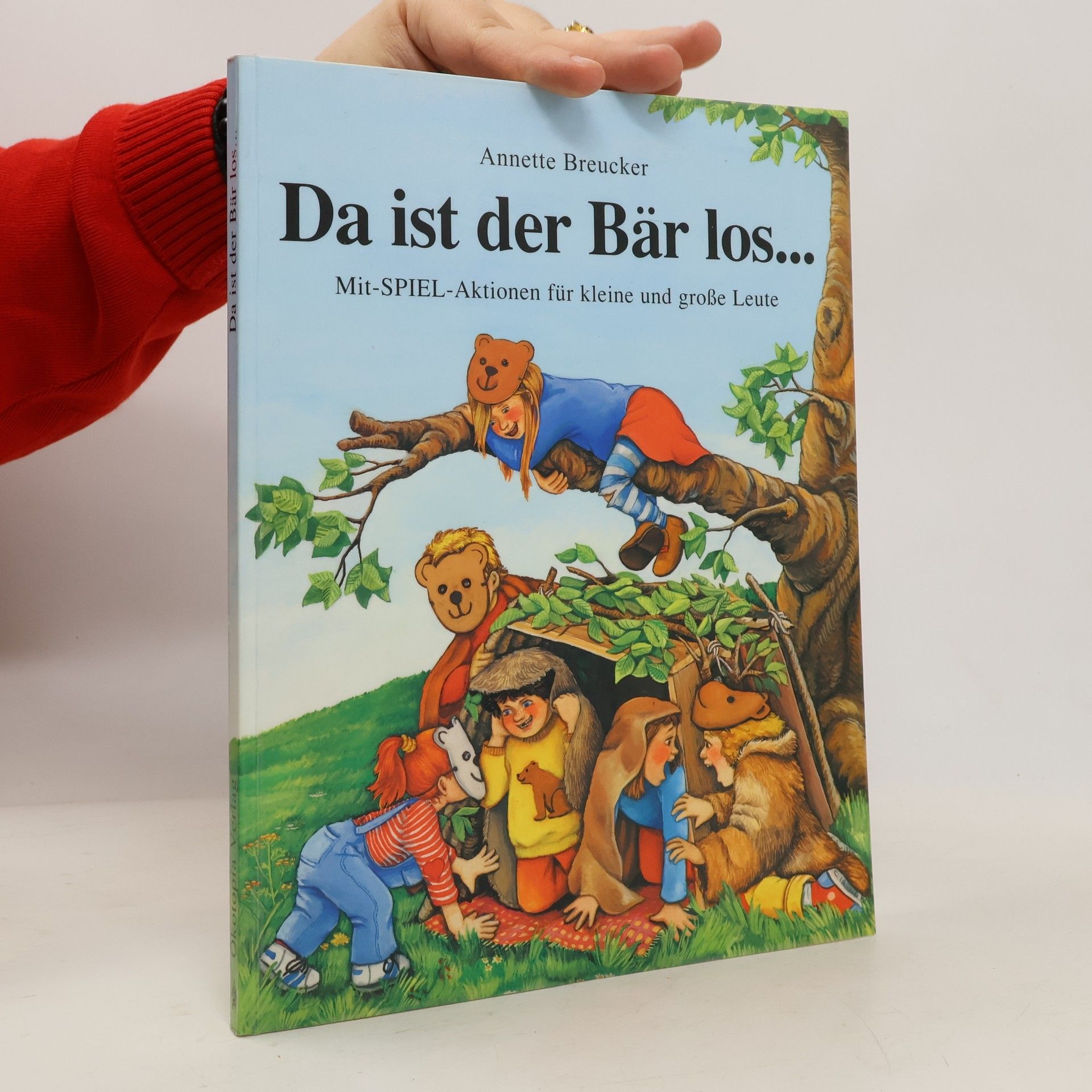 Annette Breucker-Rubin Da ist der Bär los...