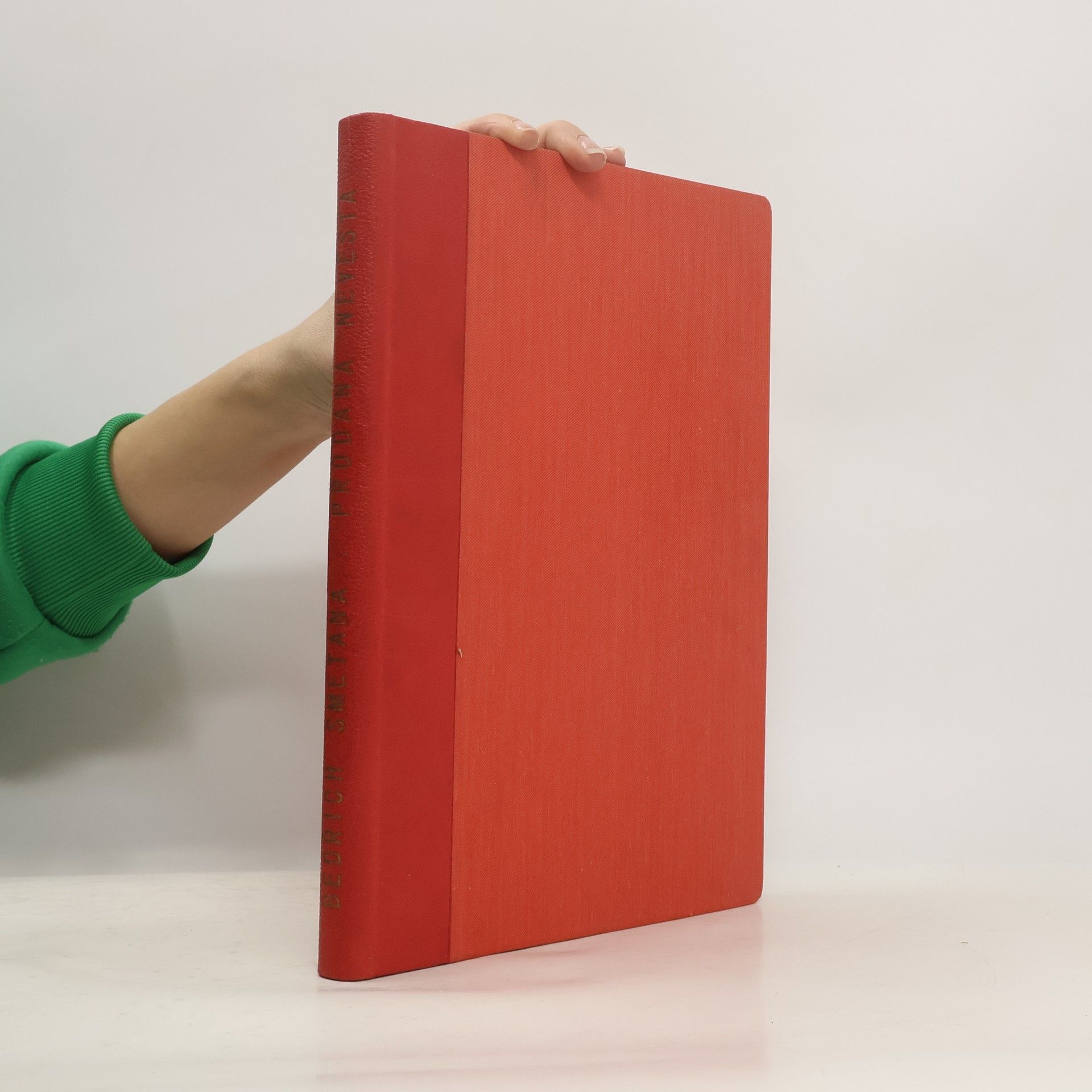 Bedřich Smetana Prodaná nevěsta. Komická zpěvohra o třech jednáních. Klavírní výtah