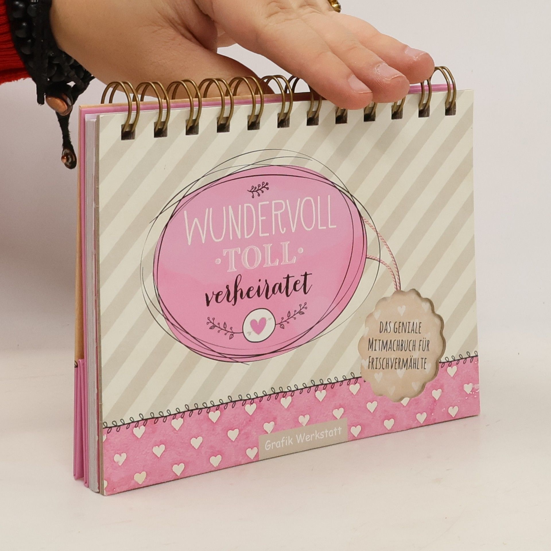 Autorenkollektiv Wundervoll toll verheiratet